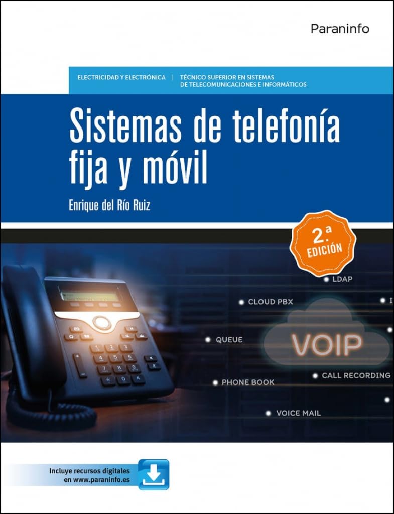 Sistemas de telefonía fija y móvil 2.ª edición book