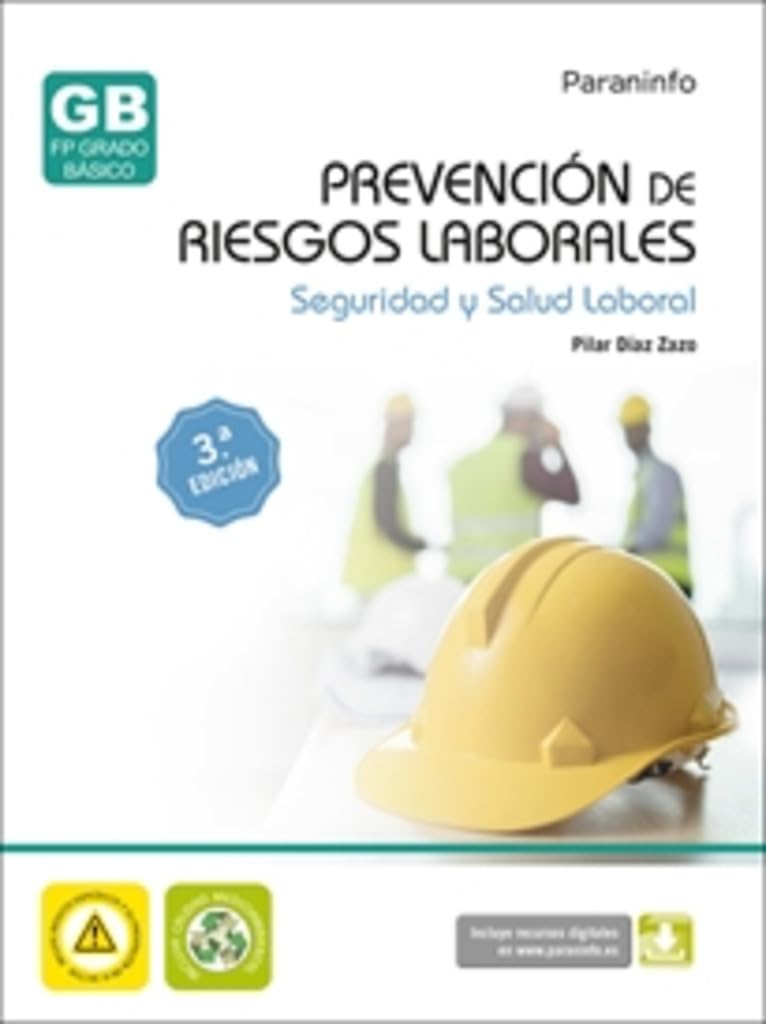 Prevención de riesgos laborales. Seguridad y salud laboral 3ª edición book