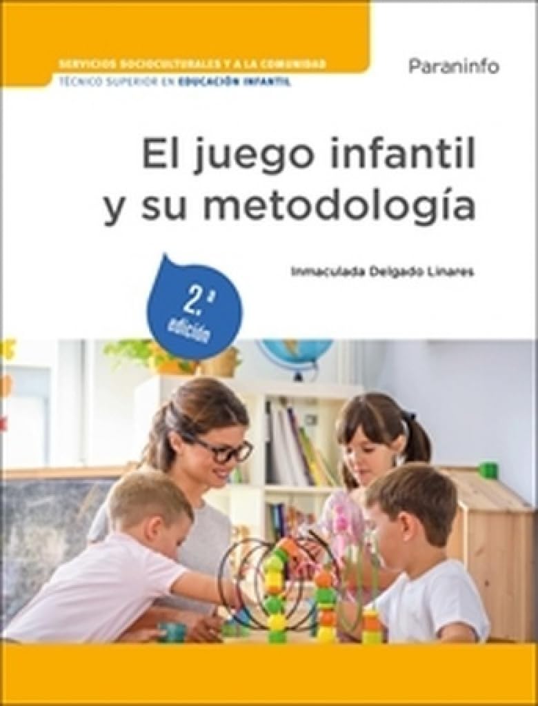 El juego infantil y su metodología 2.ª edición 2023 book