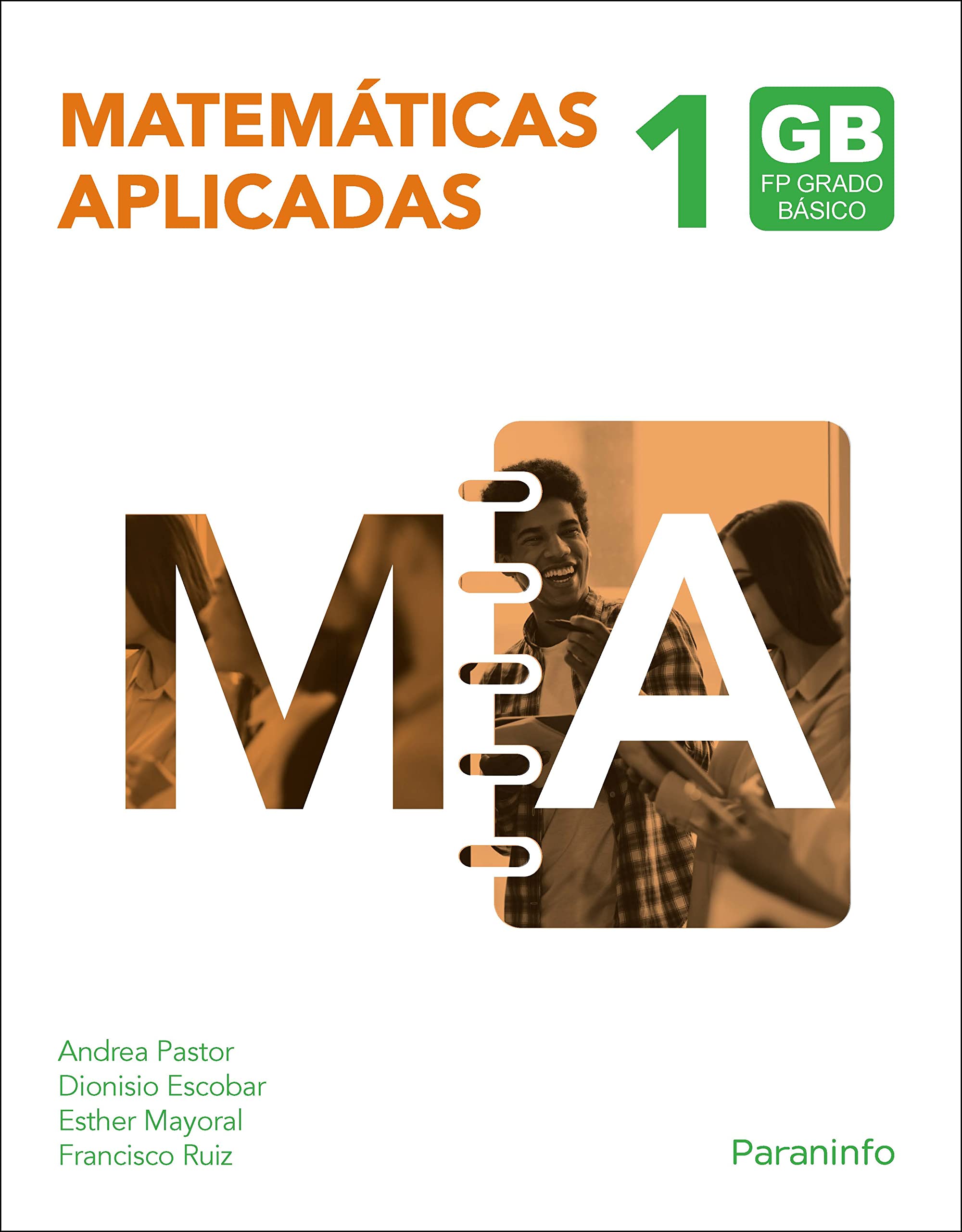 Matemáticas Aplicadas 1 (Edición 2023) book