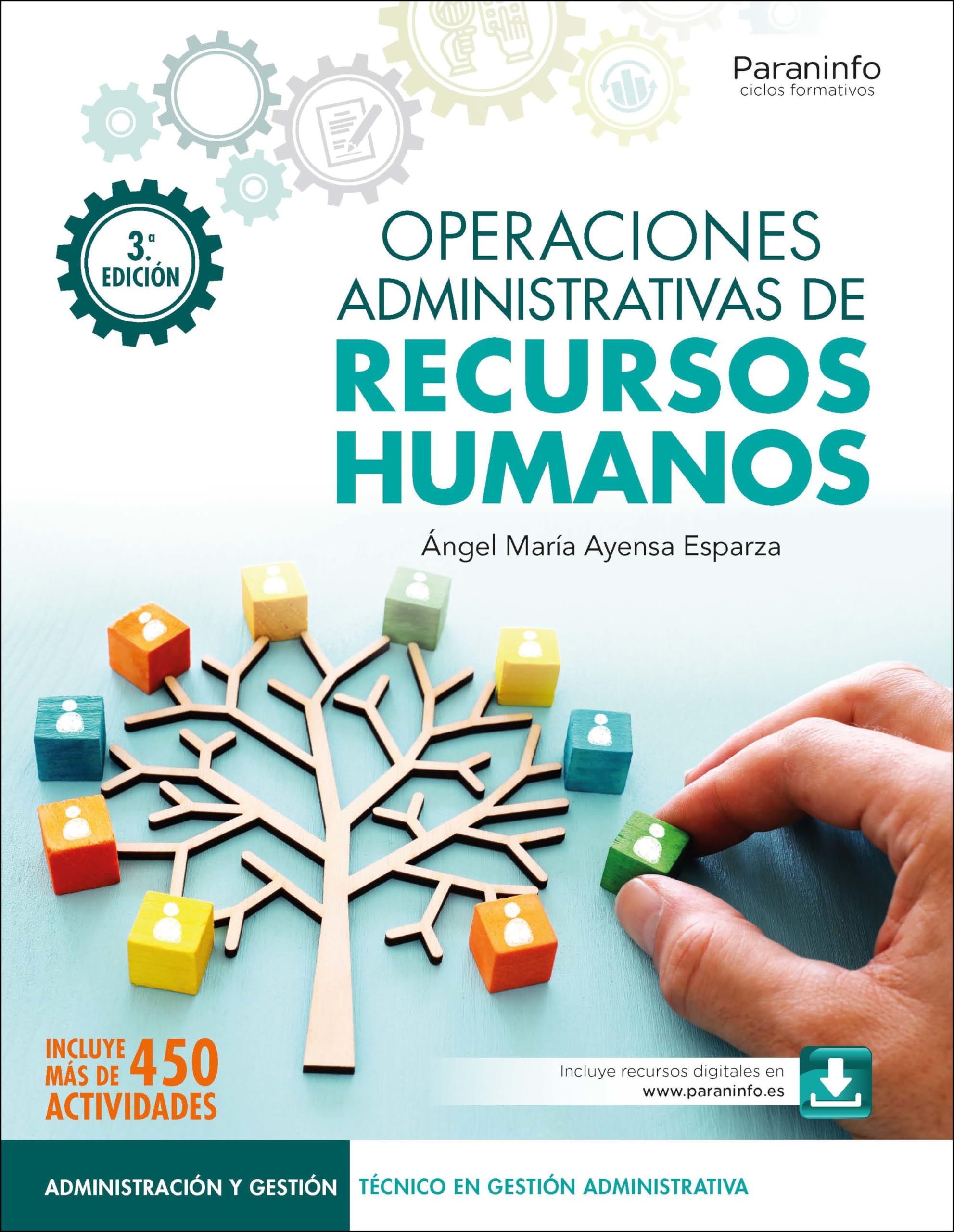 Operaciones administrativas de recursos humanos 3.ª edición 2024 (Administración y Gestión) Business, Finance & Career