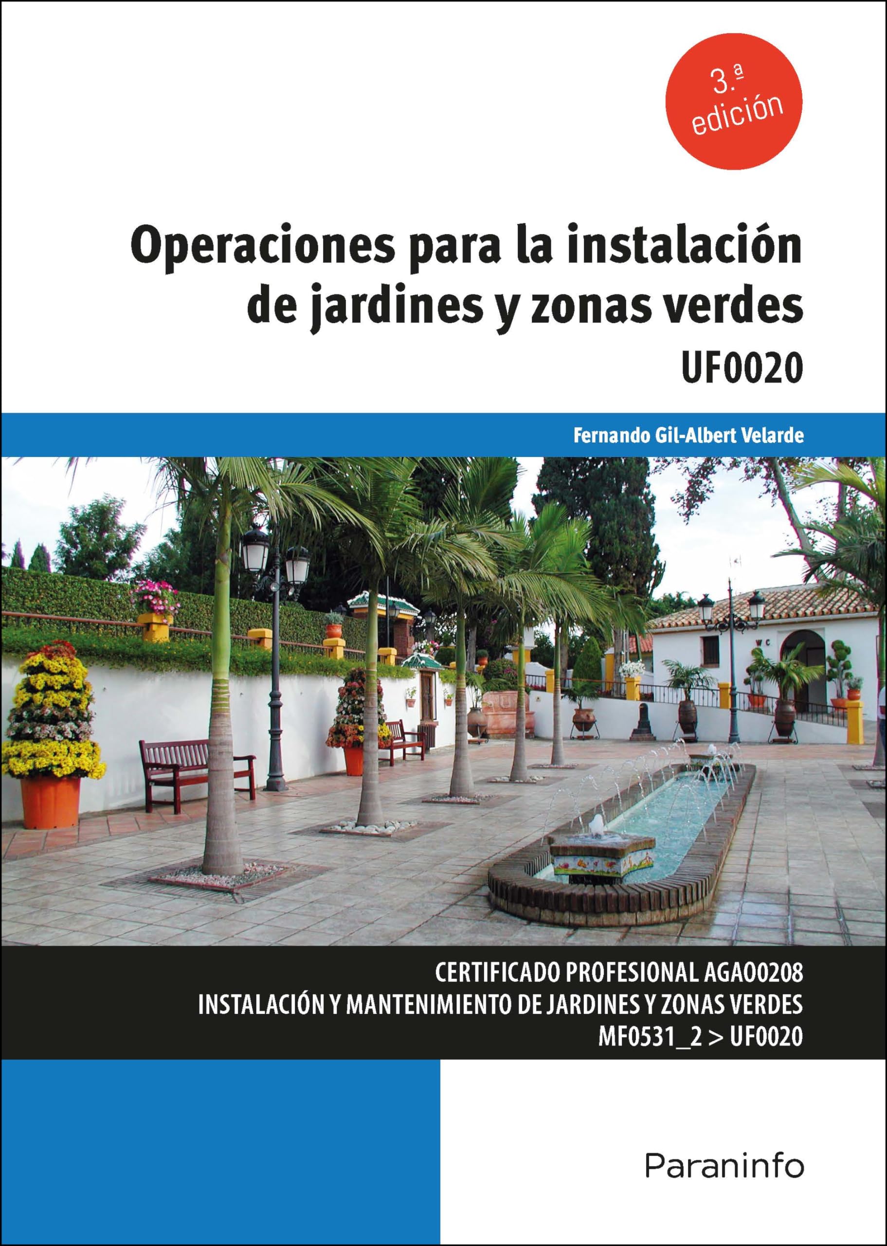Operaciones para la instalación de jardines y zonas verdes (Agraria) Non-fiction