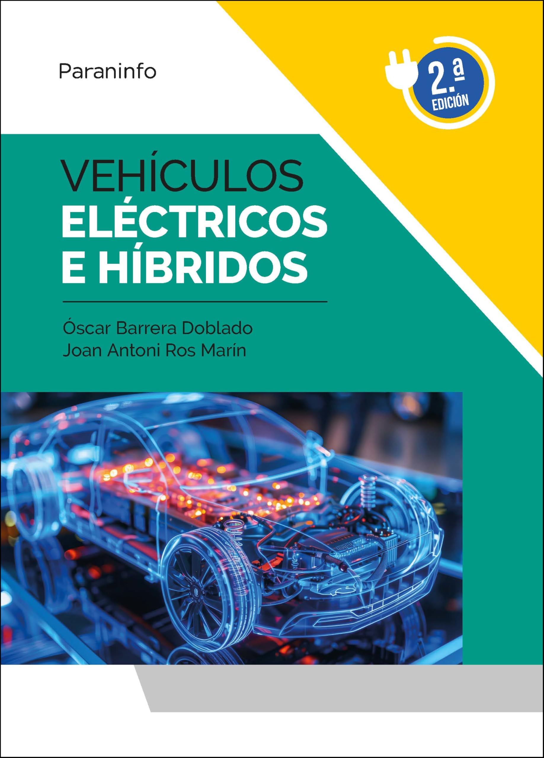 Vehículos eléctricos e híbridos 2.ª edición (Automoción) Non-fiction
