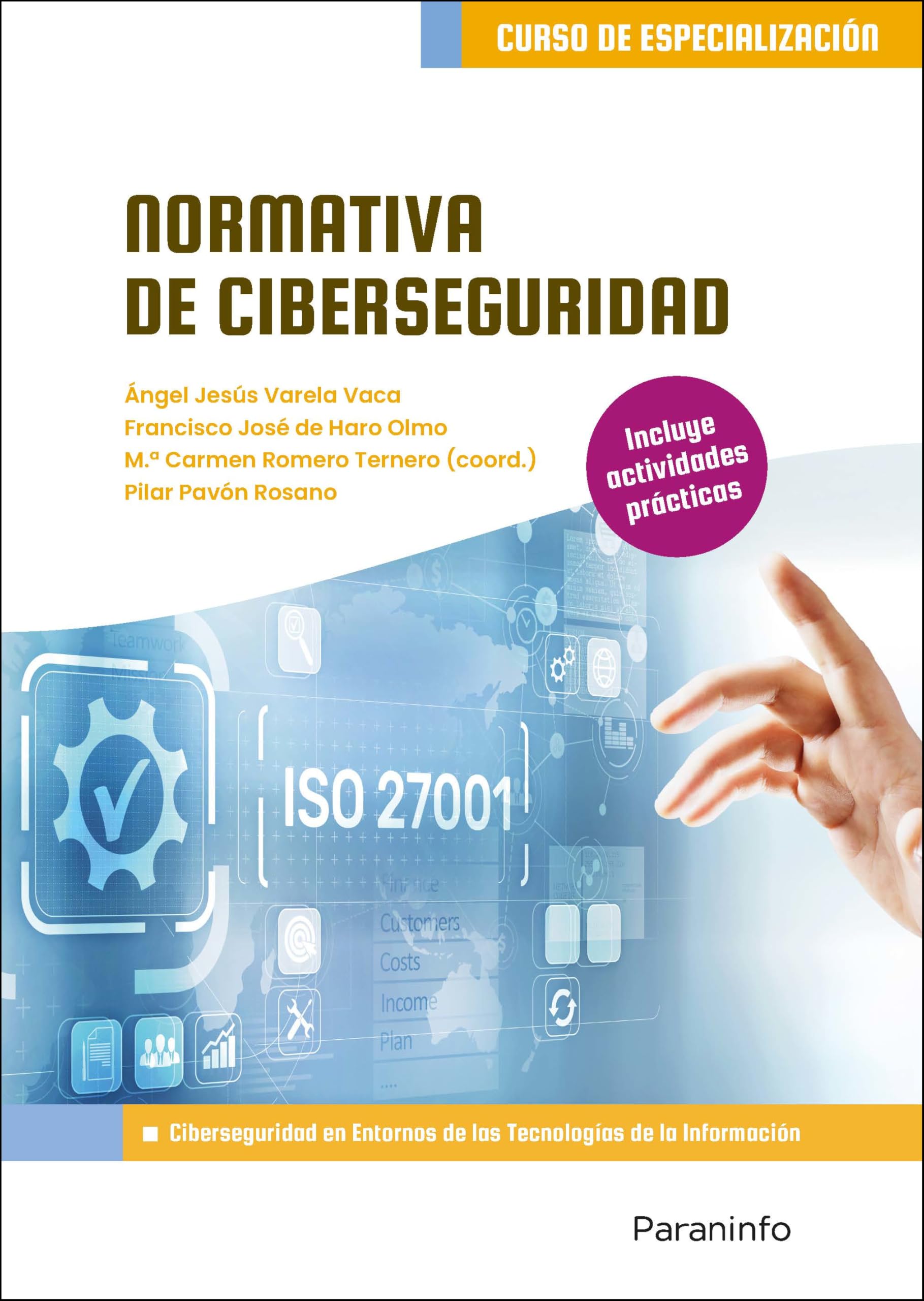 Normativa de ciberseguridad (Informática y Comunicaciones) Computer Science