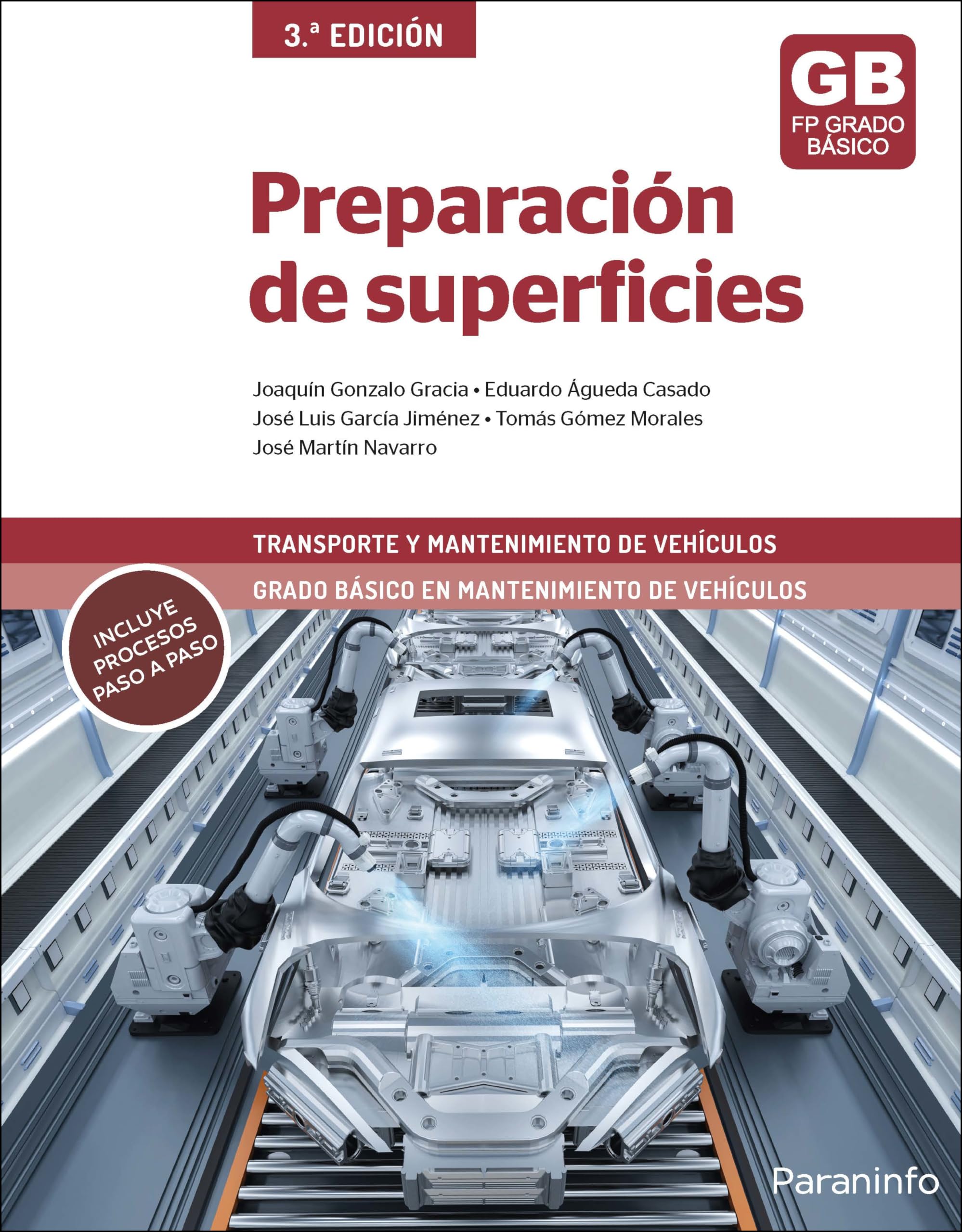 Preparación de superficies 3.ª edición 2024 (Transporte y Mantenimiento de Vehículos) Non-fiction