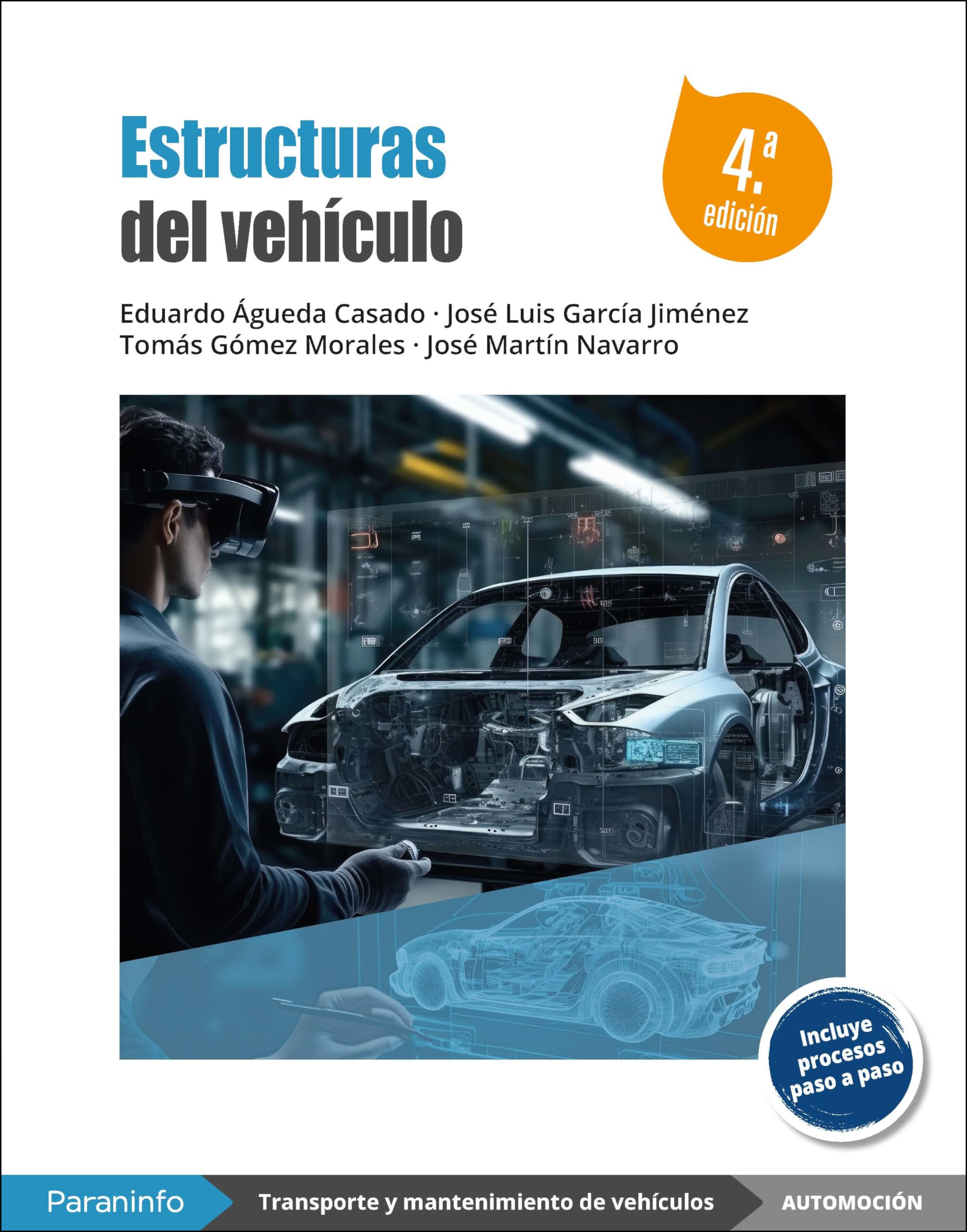 Estructuras del vehículo 4.ª edición 2024 (Transporte y Mantenimiento de Vehículos) Non-fiction