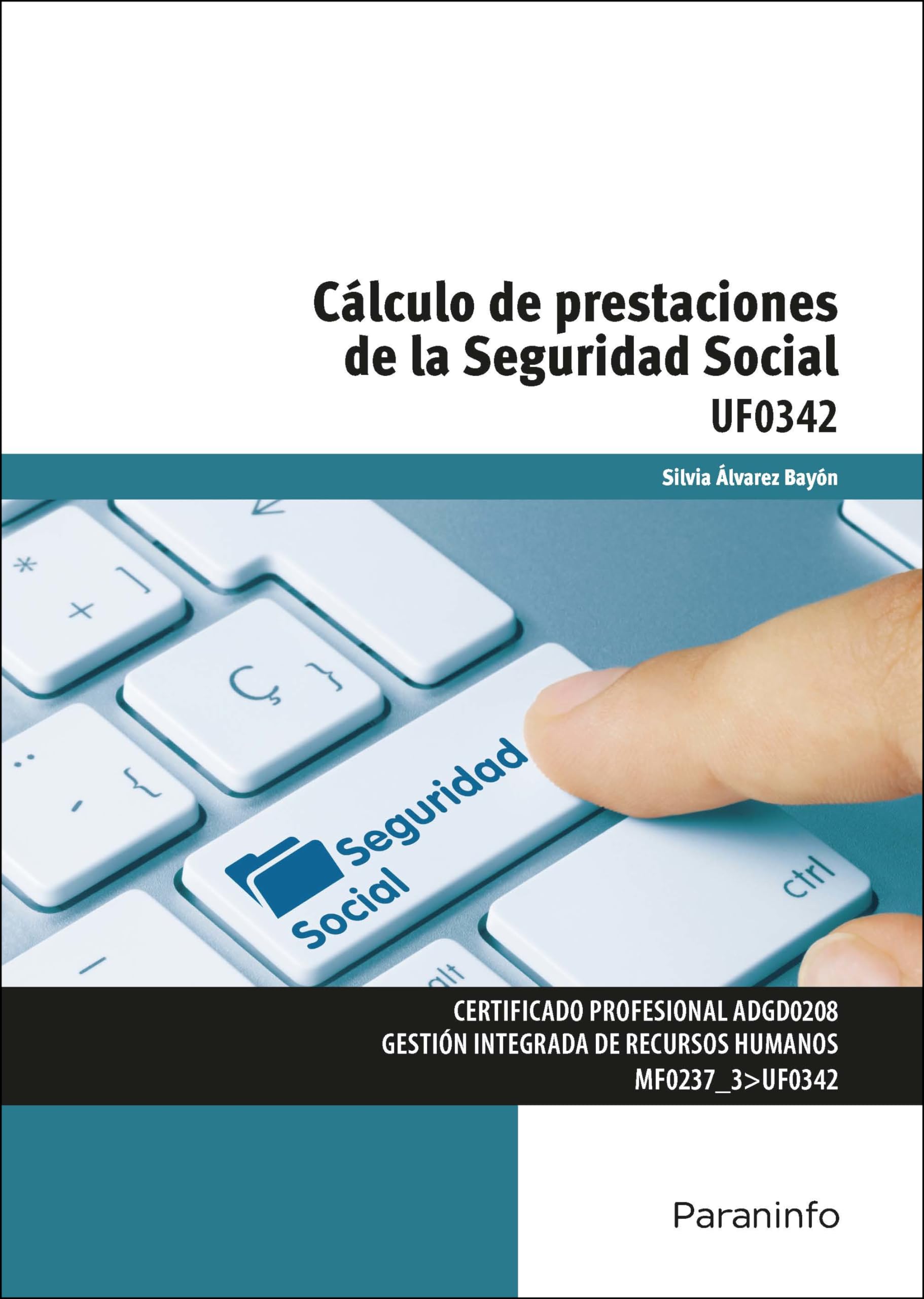 Cálculo de prestaciones de la Seguridad Social (Administración y Gestión) Business, Finance & Career