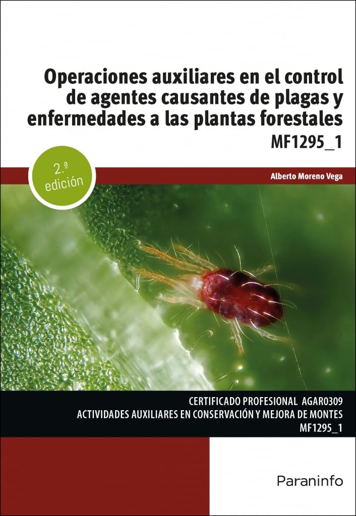 Operaciones auxiliares en el control de agentes causantes de plagas y enfermedades a las plantas forestales book