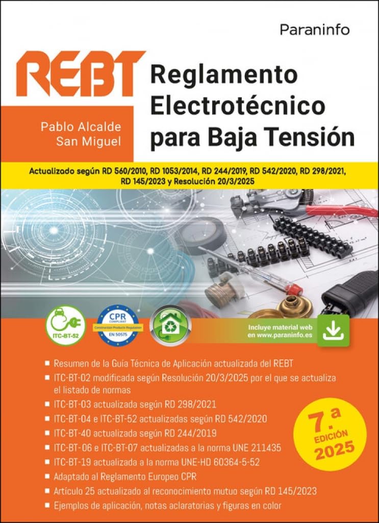 Reglamento Electrotécnico para Baja Tensión. REBT 7.ª edición 2025: REBT y sus instrucciones técnicas complementarias (Electricidad y Electrónica) Law