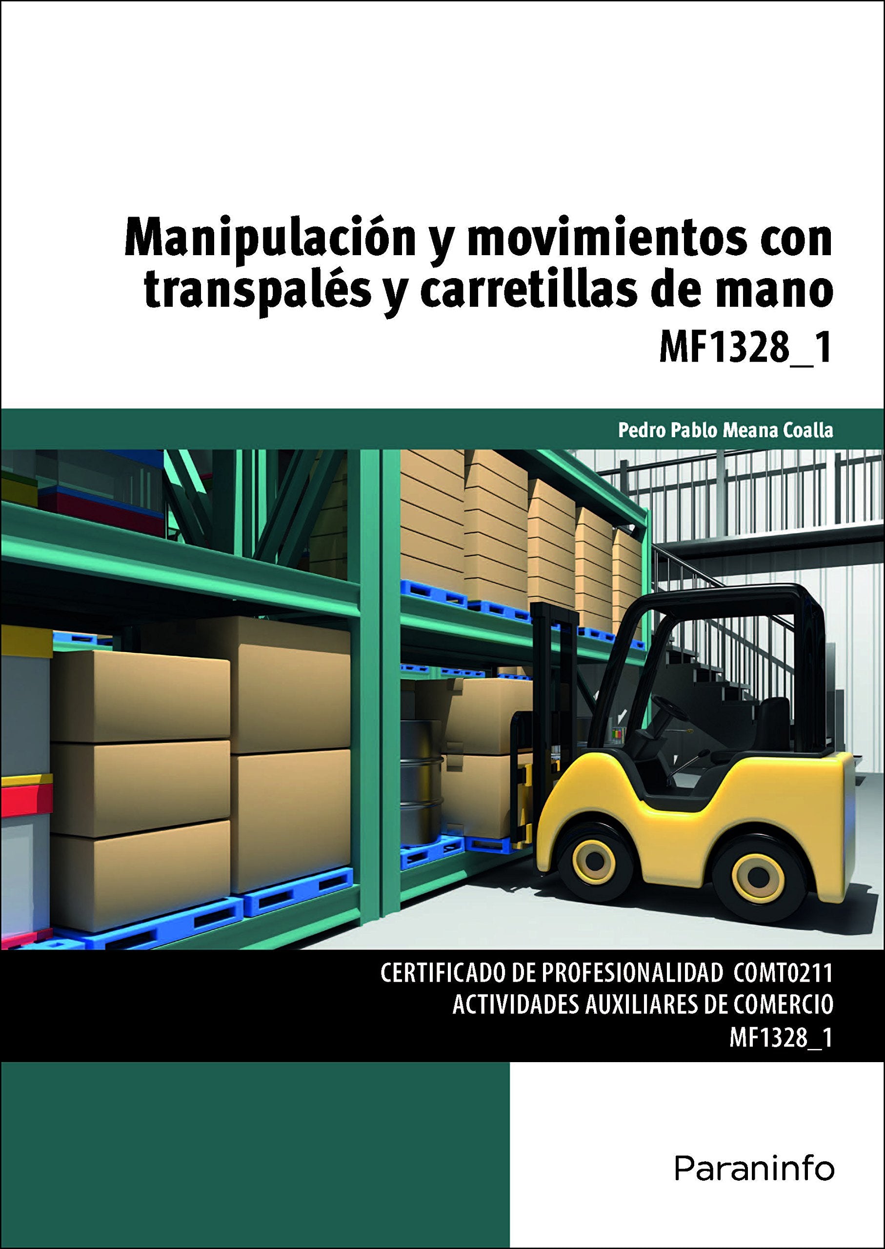 Manipulación y movimientos con transpalés y carretillas de mano book