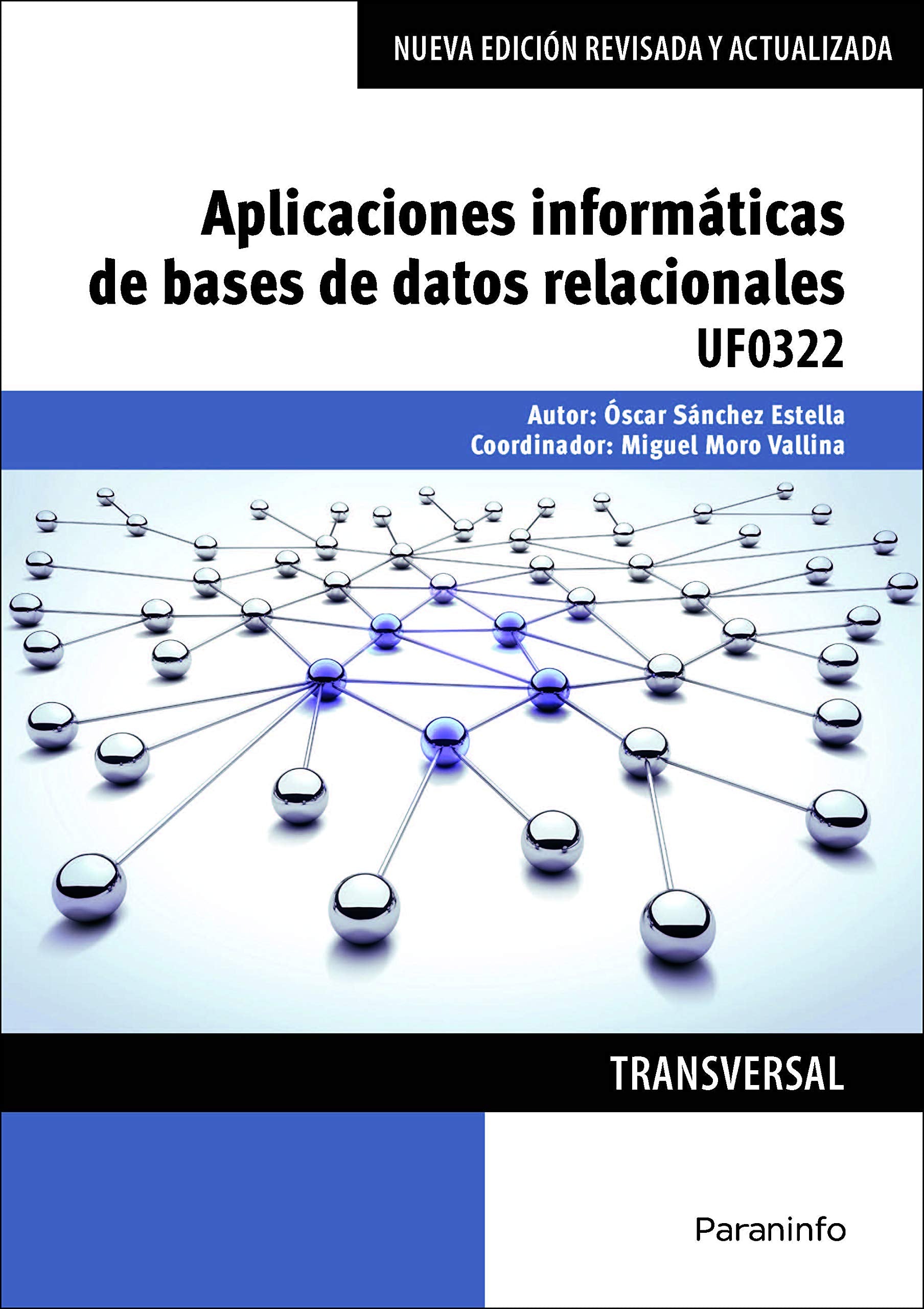 Aplicaciones informáticas de bases de datos relacionales : Microsoft Access 2016 book