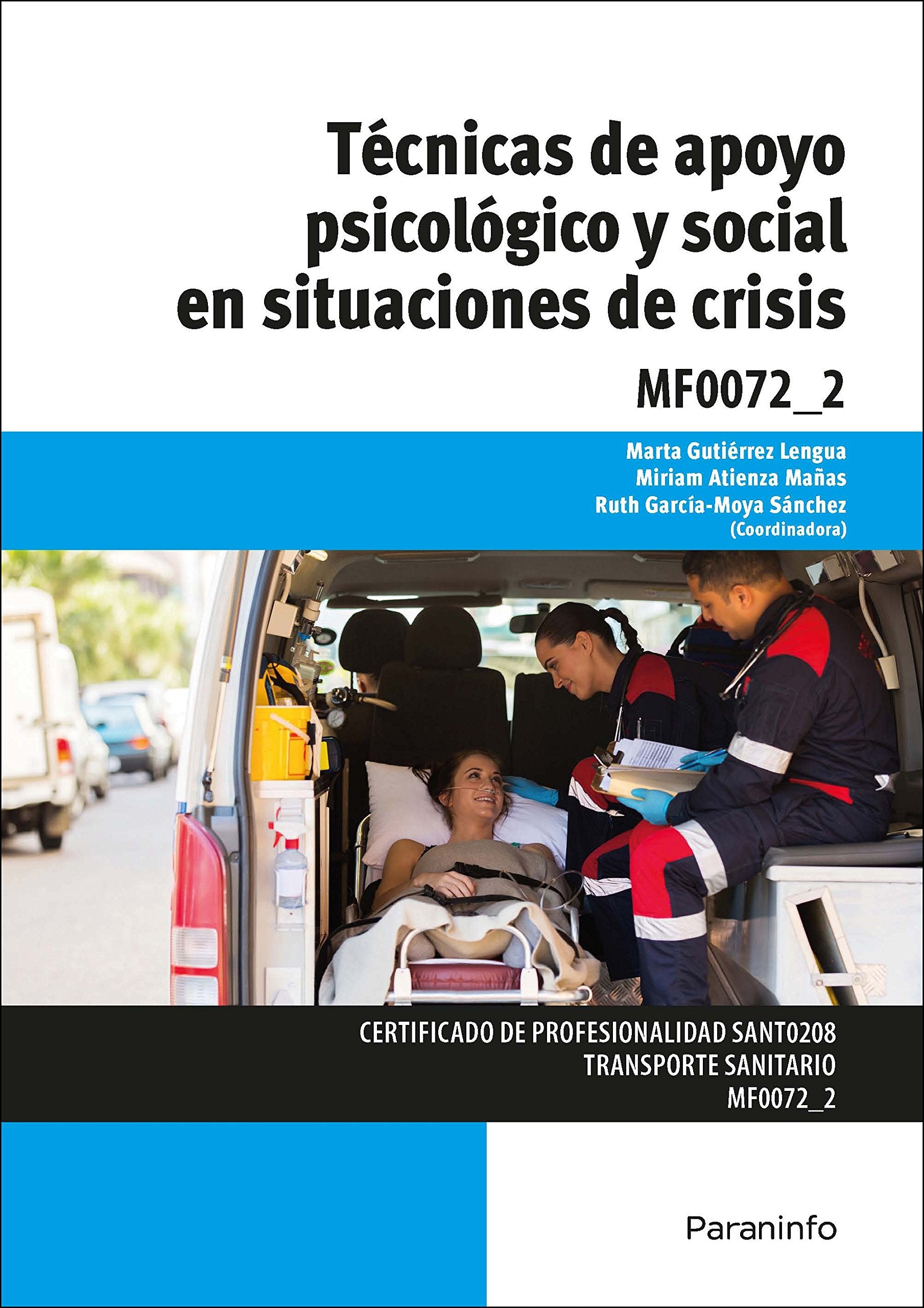 Técnicas de apoyo psicológico y social en situaciones de crisis book