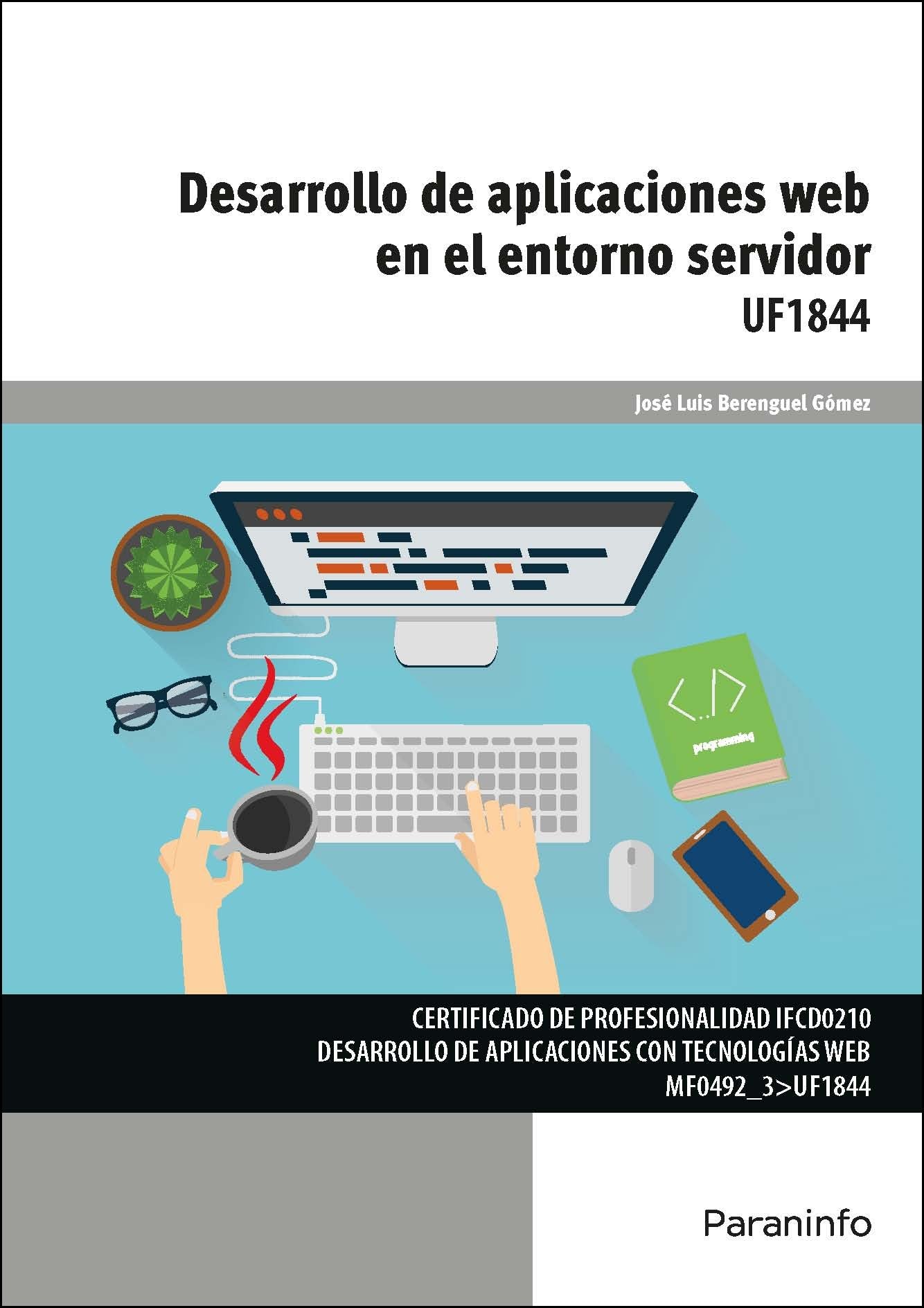 Desarrollo de aplicaciones web en el entorno servidor (Informática y Comunicaciones) Computer Science