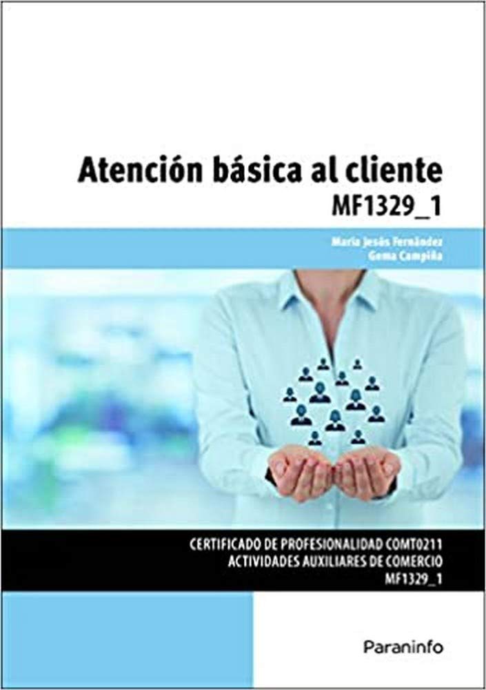 Atención básica al cliente (Comercio y Marketing) Business, Finance & Career