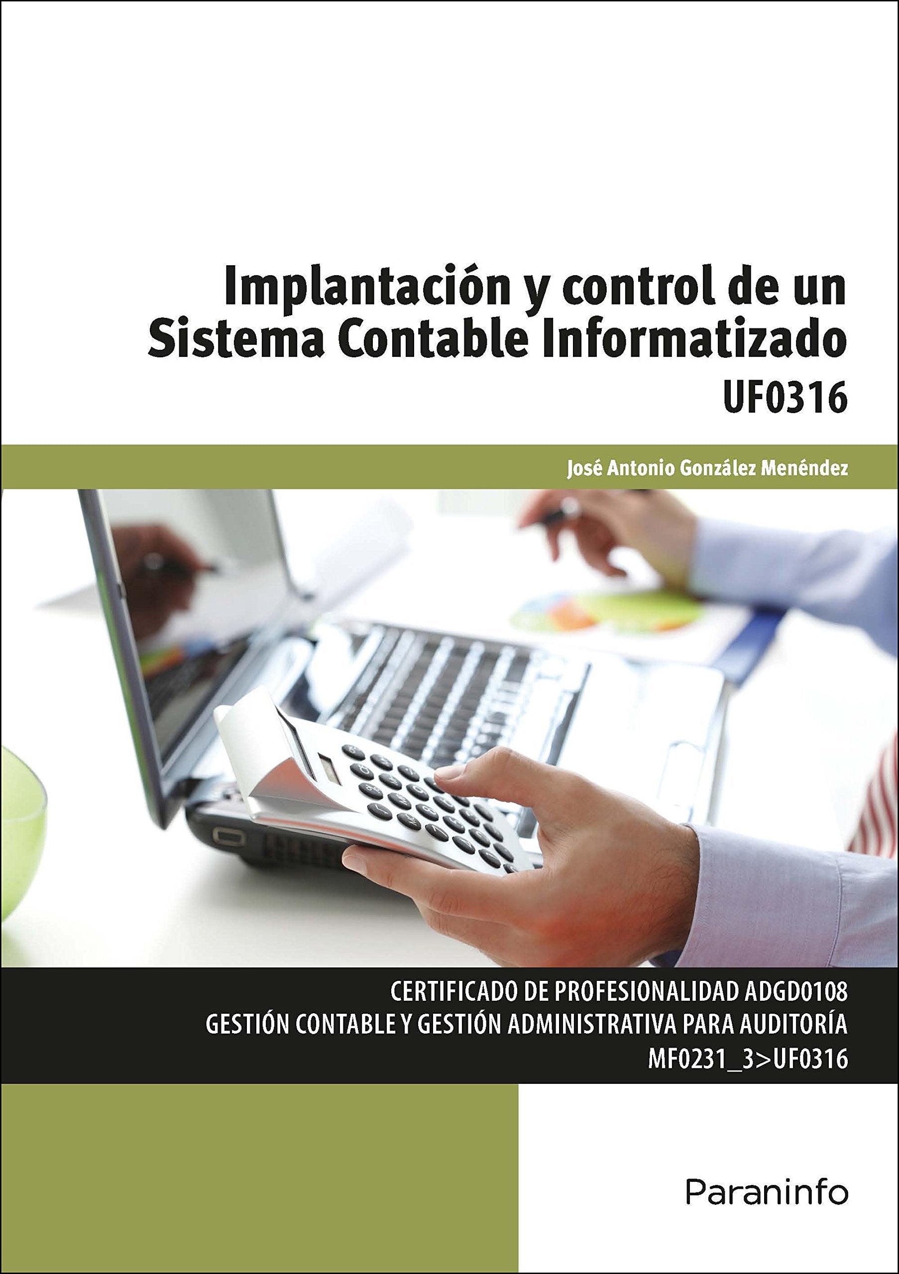 Implantación y control de un sistema contable informatizado Business, Finance & Career