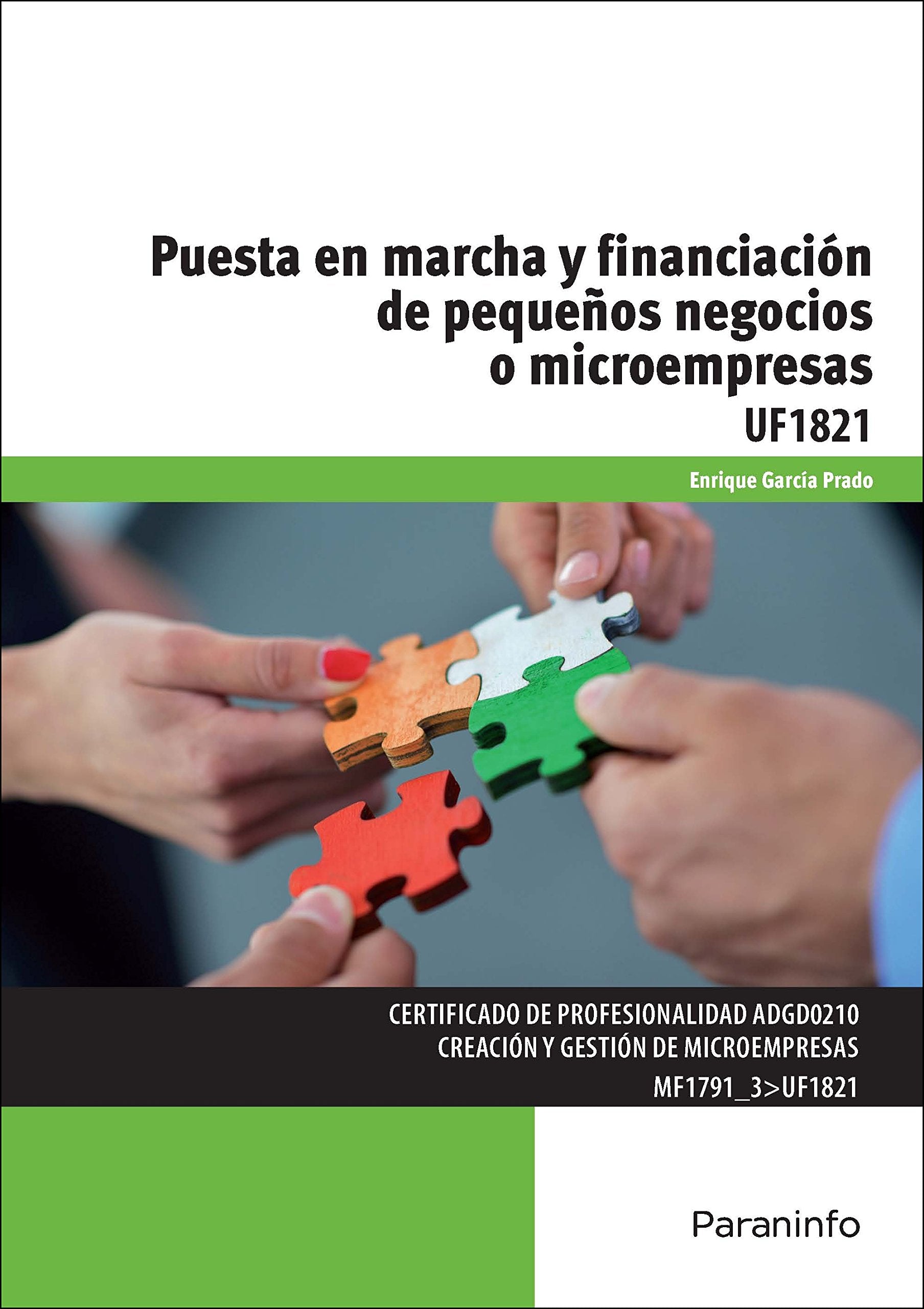 Puesta en marcha y financiación de pequeños negocios o microempresas book