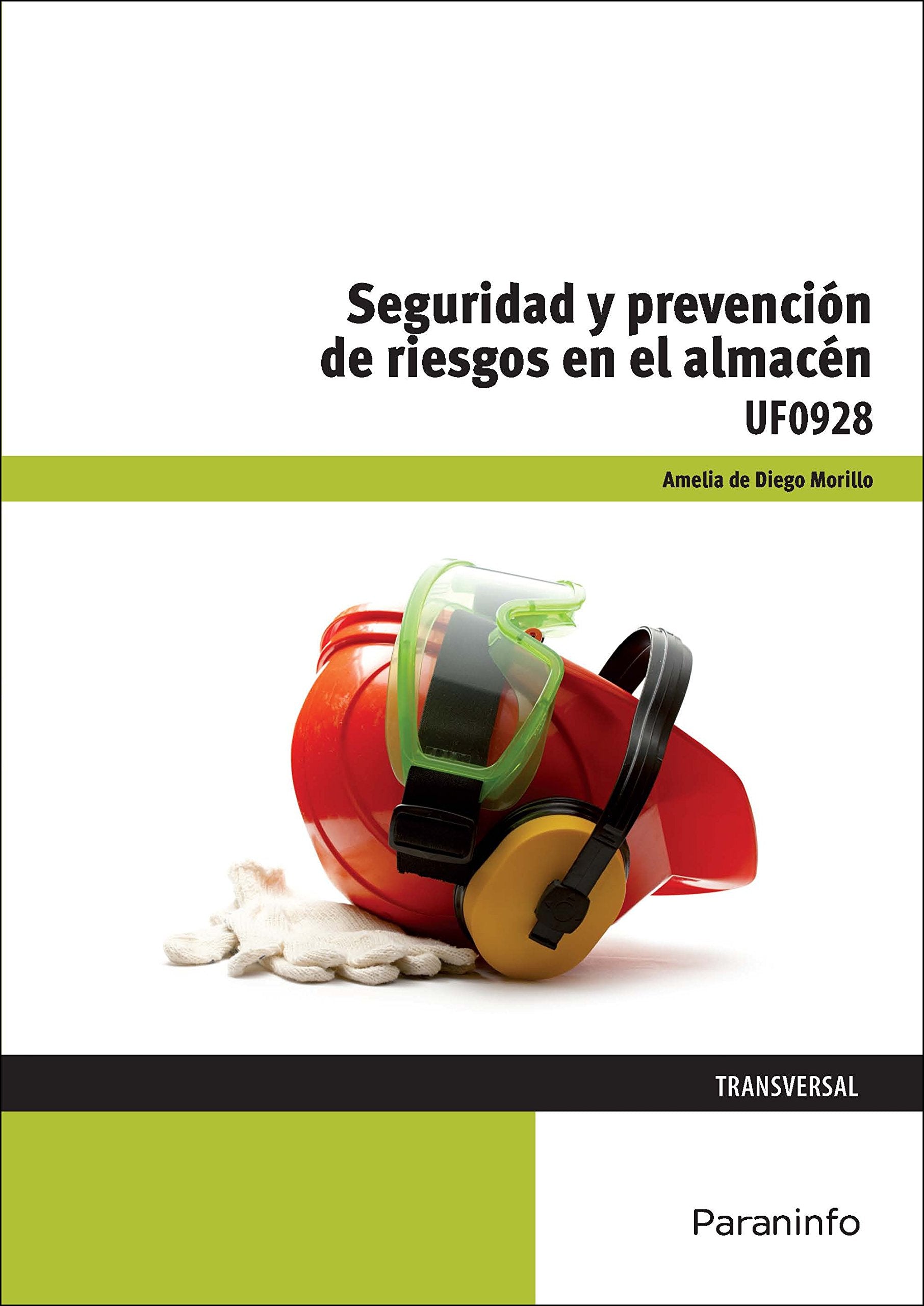 Seguridad y prevención de riesgos en el almacén book