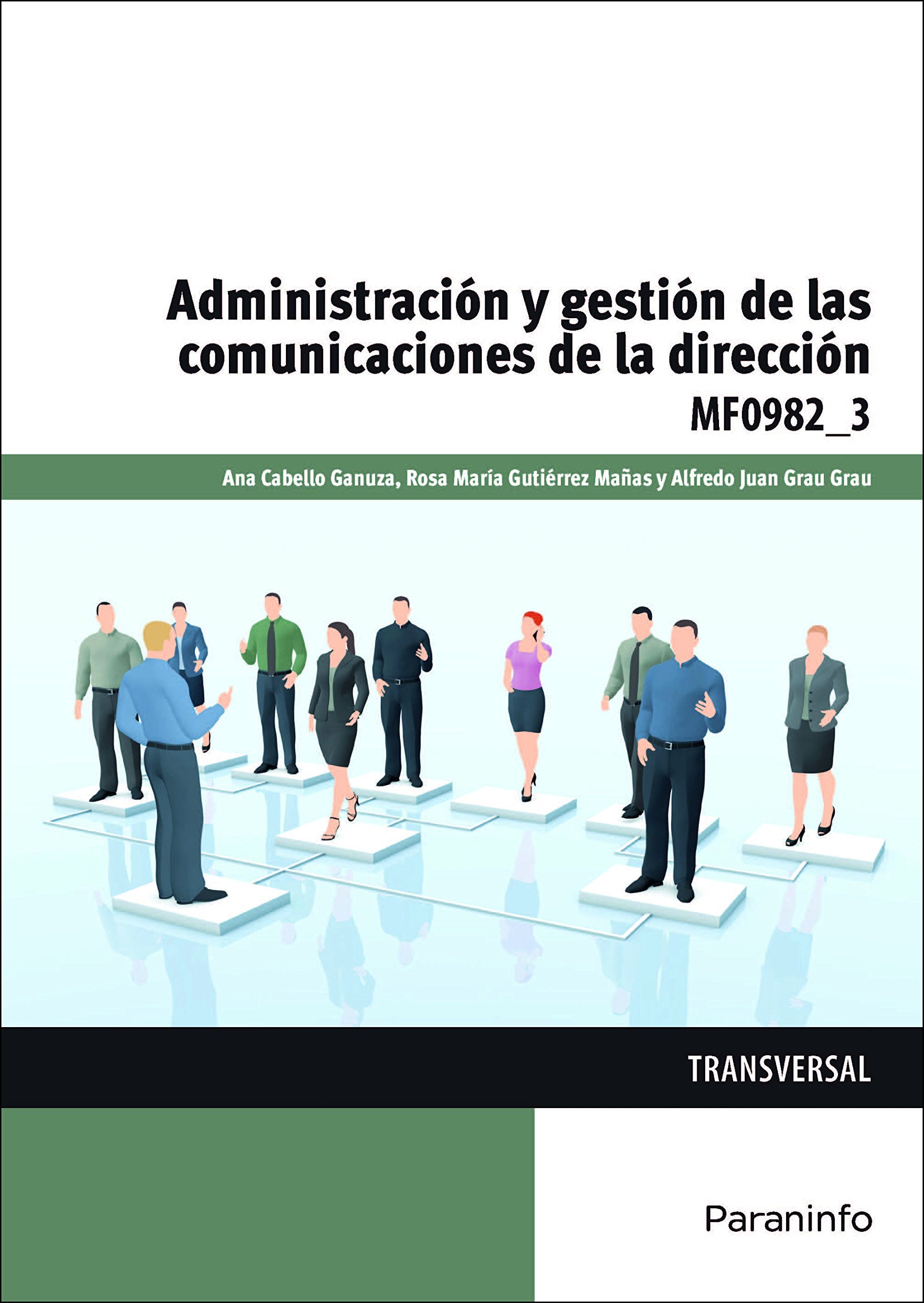 Administración y gestión de las comunicaciones de la dirección Business, Finance & Career