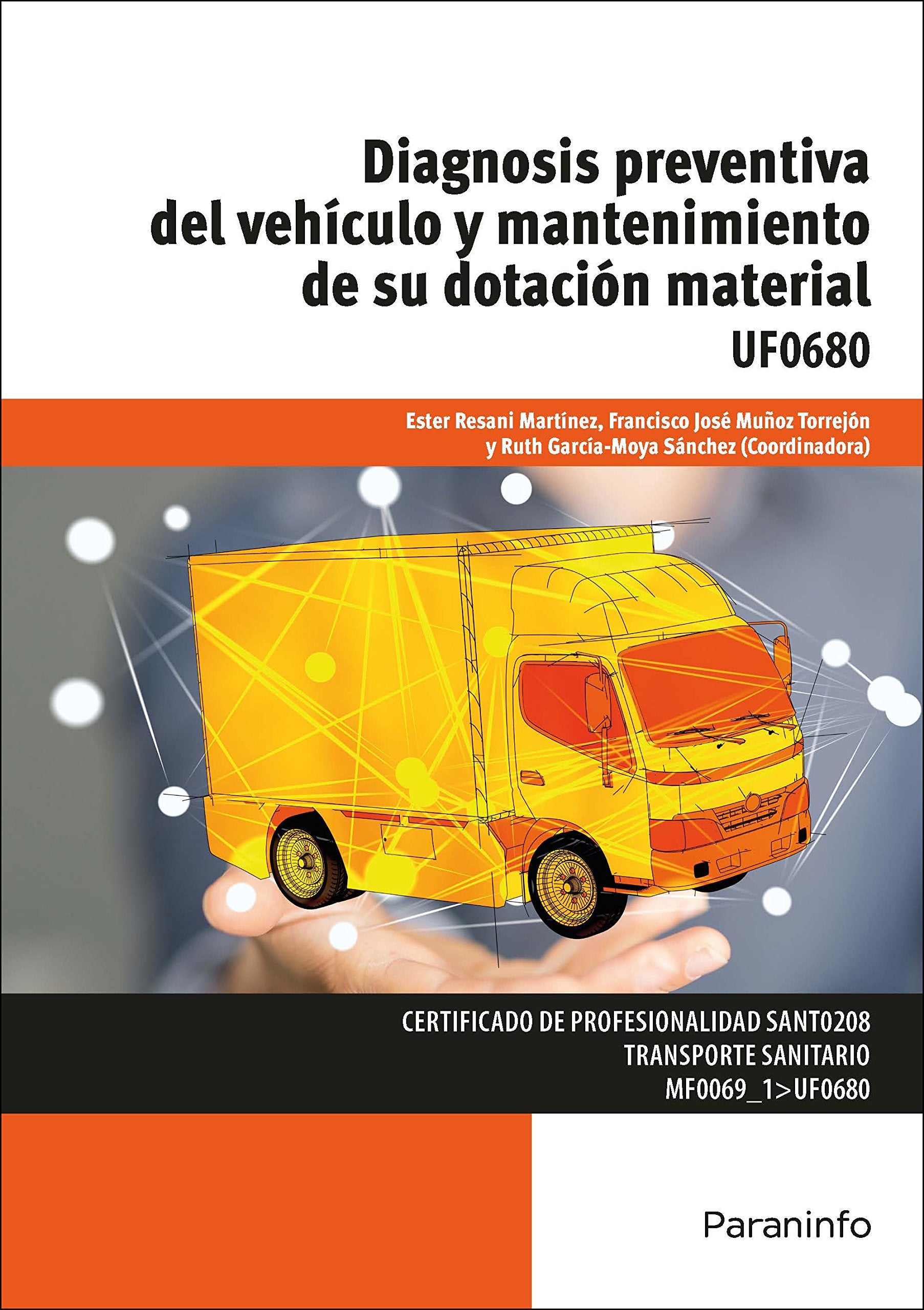 Diagnosis preventiva del vehículo y mantenimiento de su dotación material book