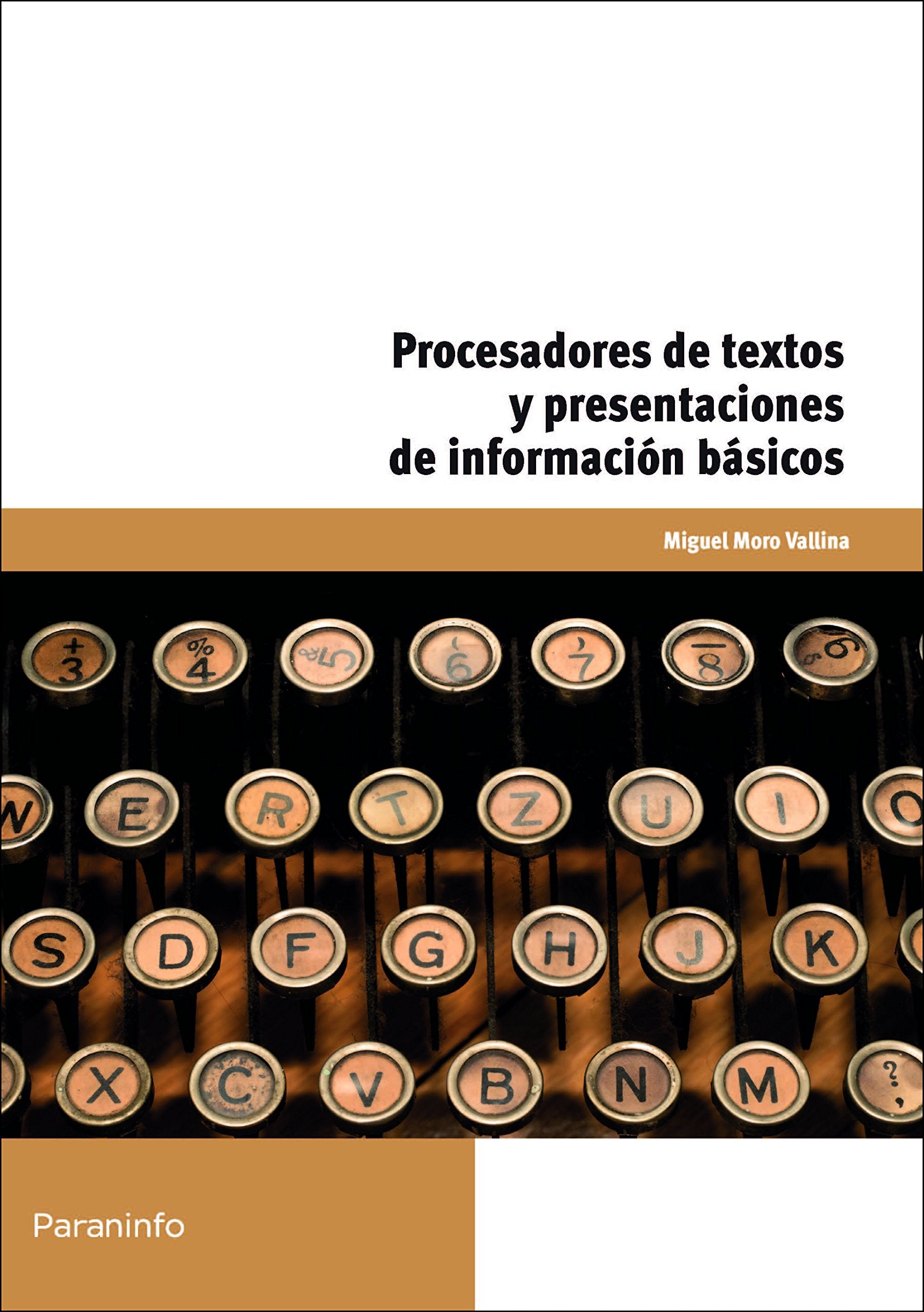 Procesadores de textos y presentaciones de información básicos book