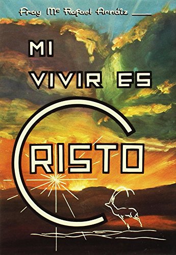 Mi vivir es Cristo (2. ed.) Fantasy & Sci-Fi