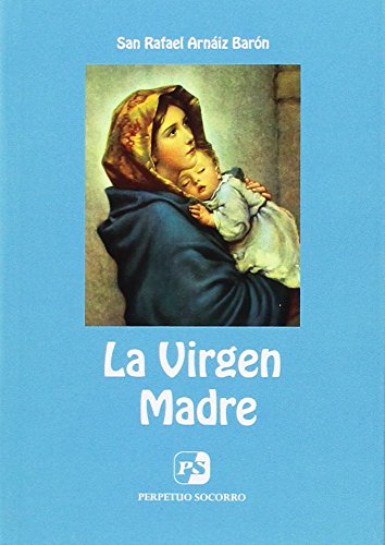 La Virgen Madre (4. ed.) Books
