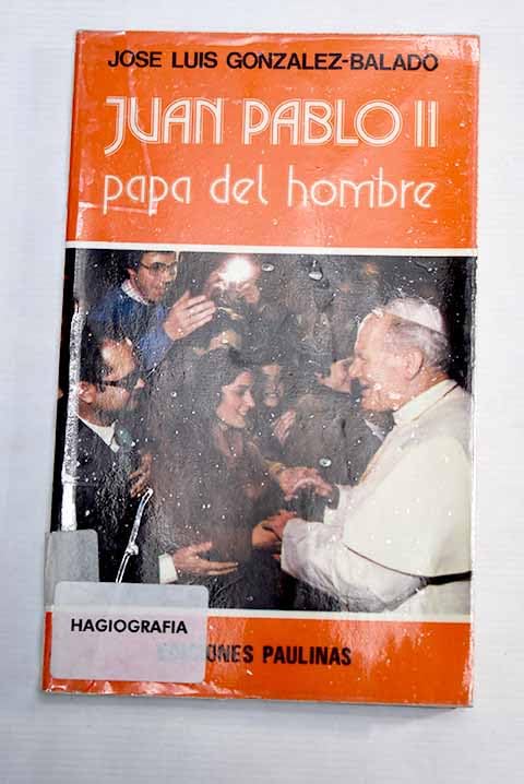 Juan Pablo II: Papa del Hombre Books