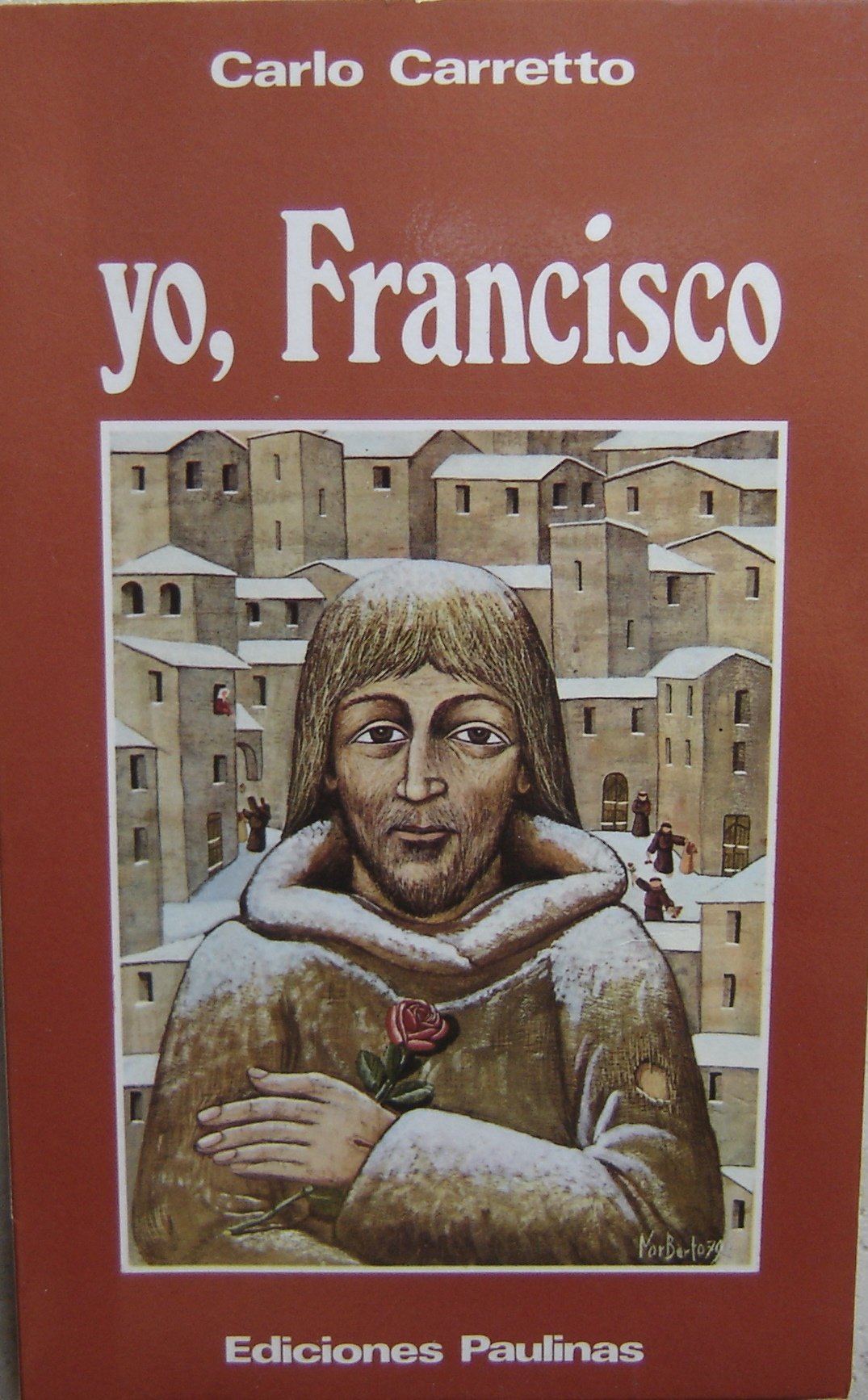 Yo, Francisco Religion & Esotericism