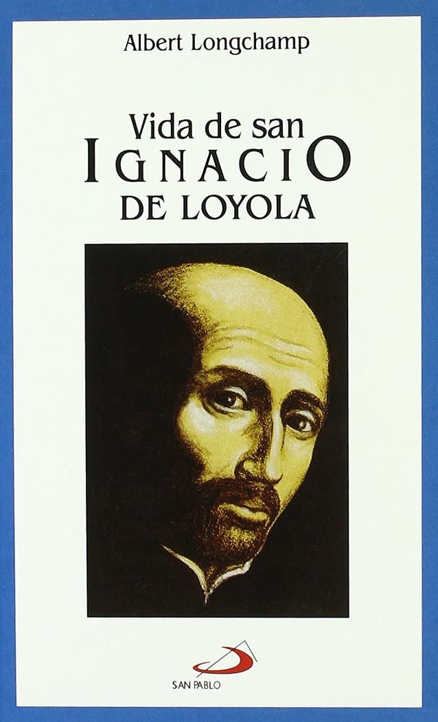 Vida de san Ignacio de Loyola (Vidas breves, Band 2) Politics & Society