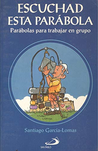 ESCUCHAD ESTA PARÁBOLA Books