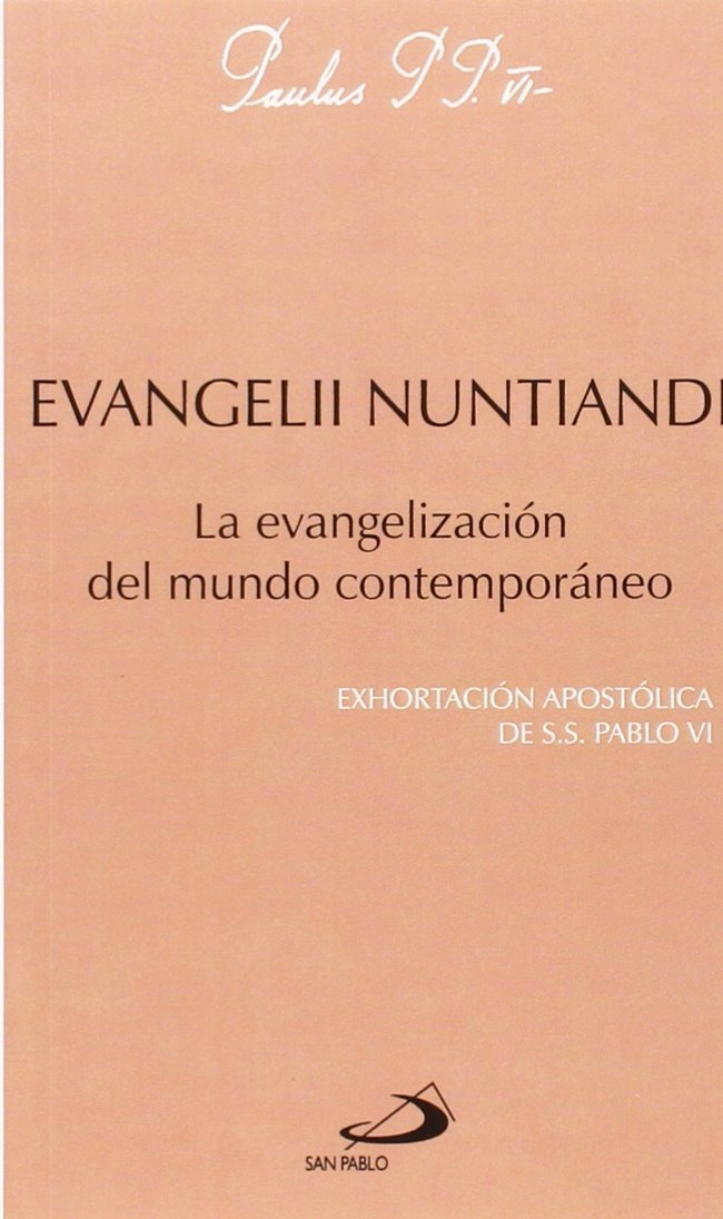 Evangelii nuntiandi: La evangelización del mundo contemporáneo. Exhortación apostólica de Pablo VI (Encíclicas-documentos) Religion & Esotericism