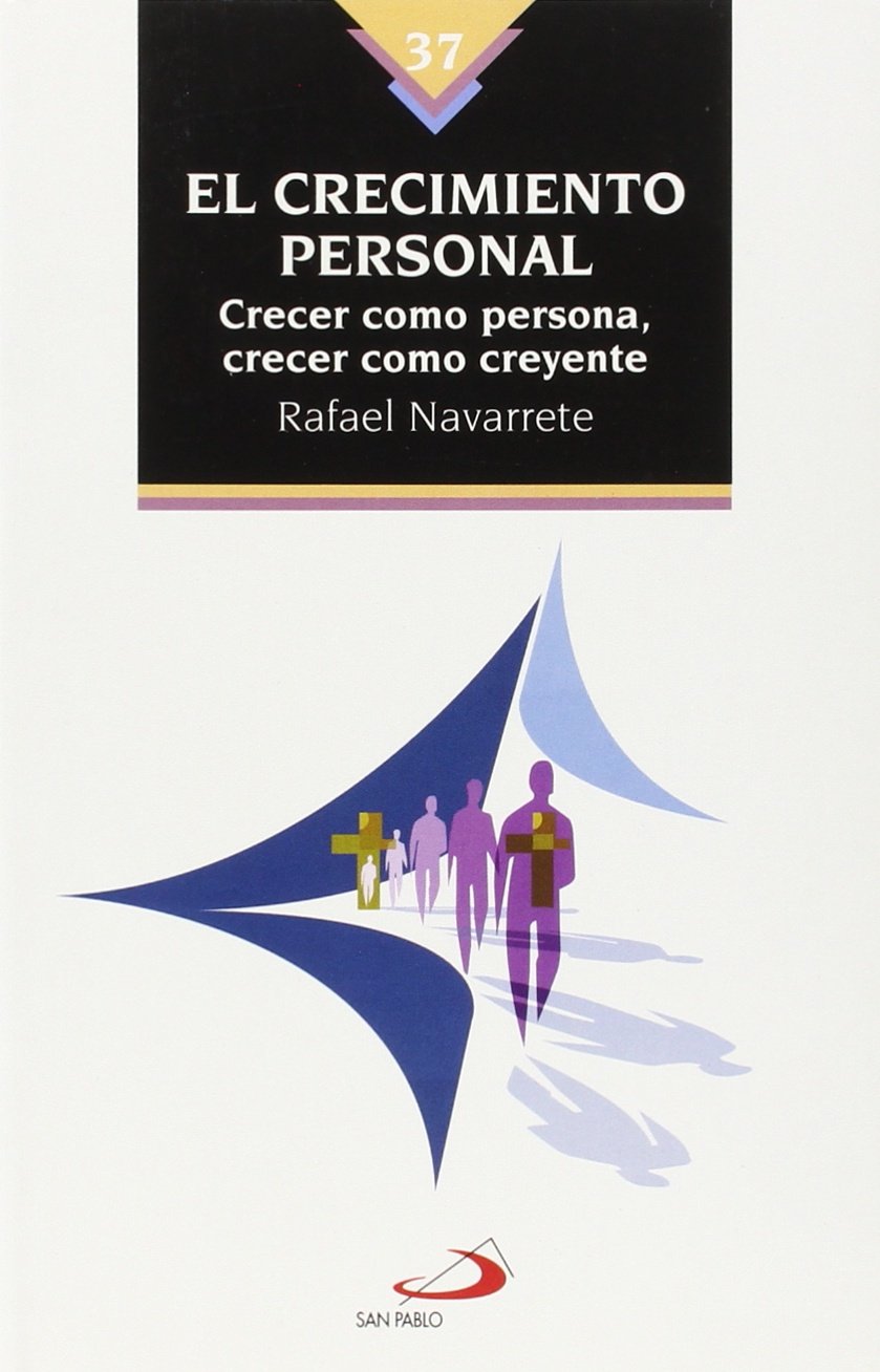 El crecimiento personal (Nuevos fermentos) Religion & Esotericism