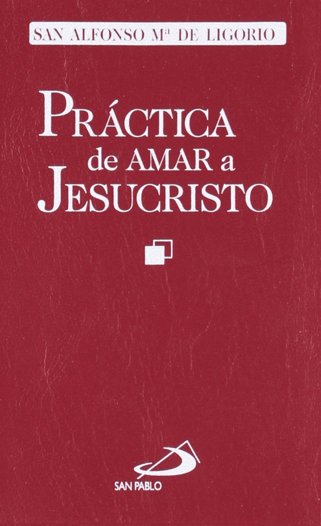 Práctica de amar a Jesucristo (Maestros) Religion & Esotericism
