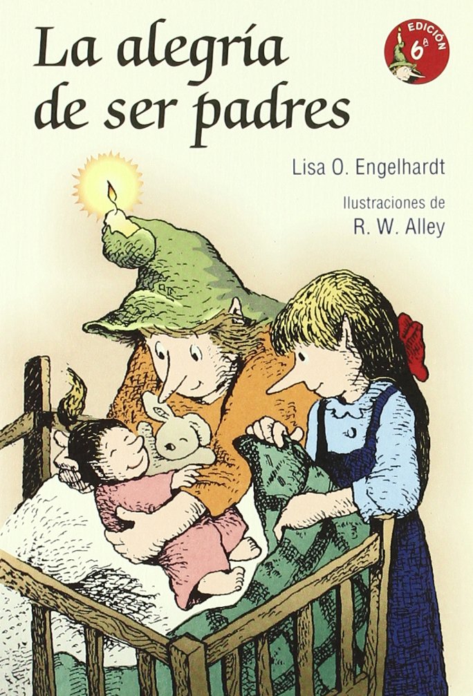 La alegría de ser padres (Minilibros Autoayuda) Parents & Children