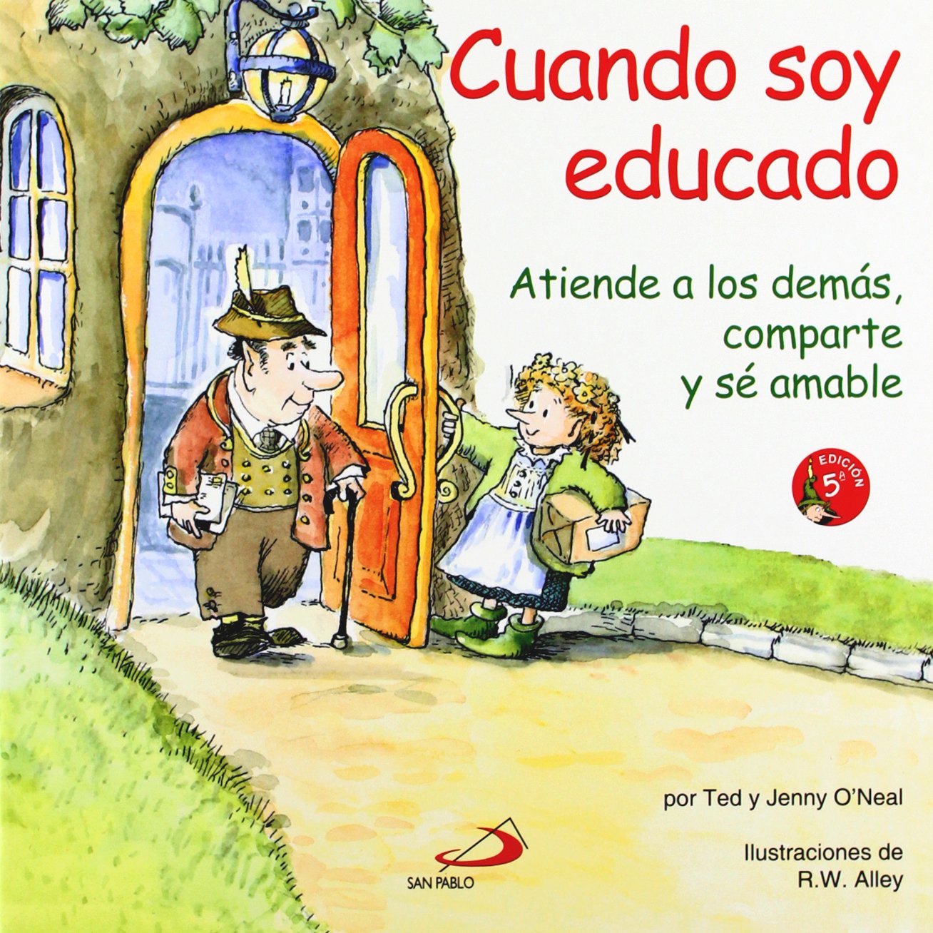 Cuando soy educado: Atiende a los demás, comparte y sé amable (Duendelibros, Band 7) Non-fiction