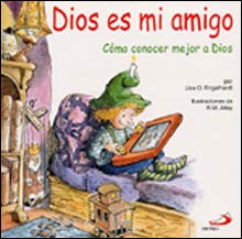 Dios es mi amigo: Cómo conocer mejor a Dios (Duendelibros, Band 10) Non-fiction