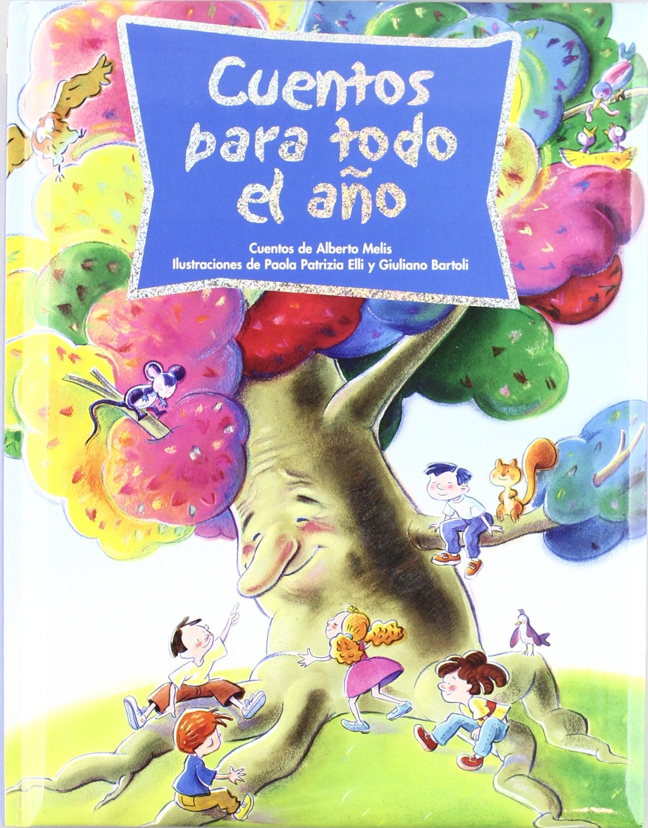 Cuentos Para Todo El Año (Un Monton De Cuentos) Books