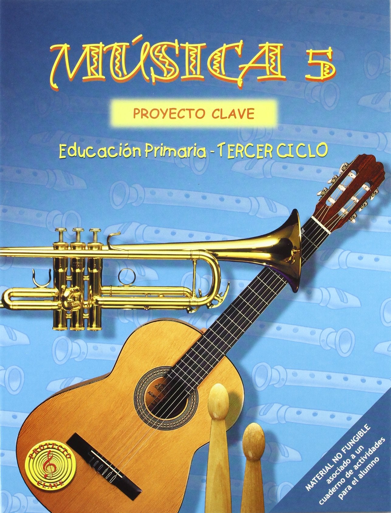 Música 5 - Proyecto Clave - Libro del alumno: Educación Primaria. Tercer ciclo book