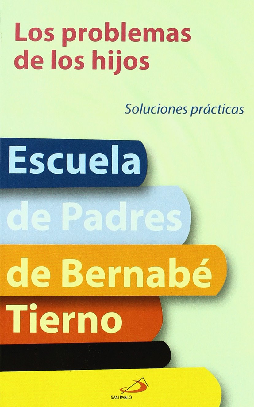 Los problemas de los hijos: Soluciones prácticas book