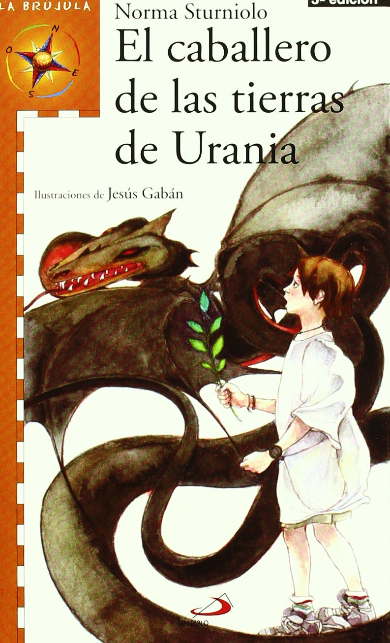 El caballero de las tierras de Urania (La brújula - serie naranja) Social Sciences