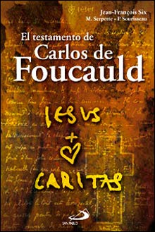 El testamento de Carlos de Foucauld Novels & Short Stories
