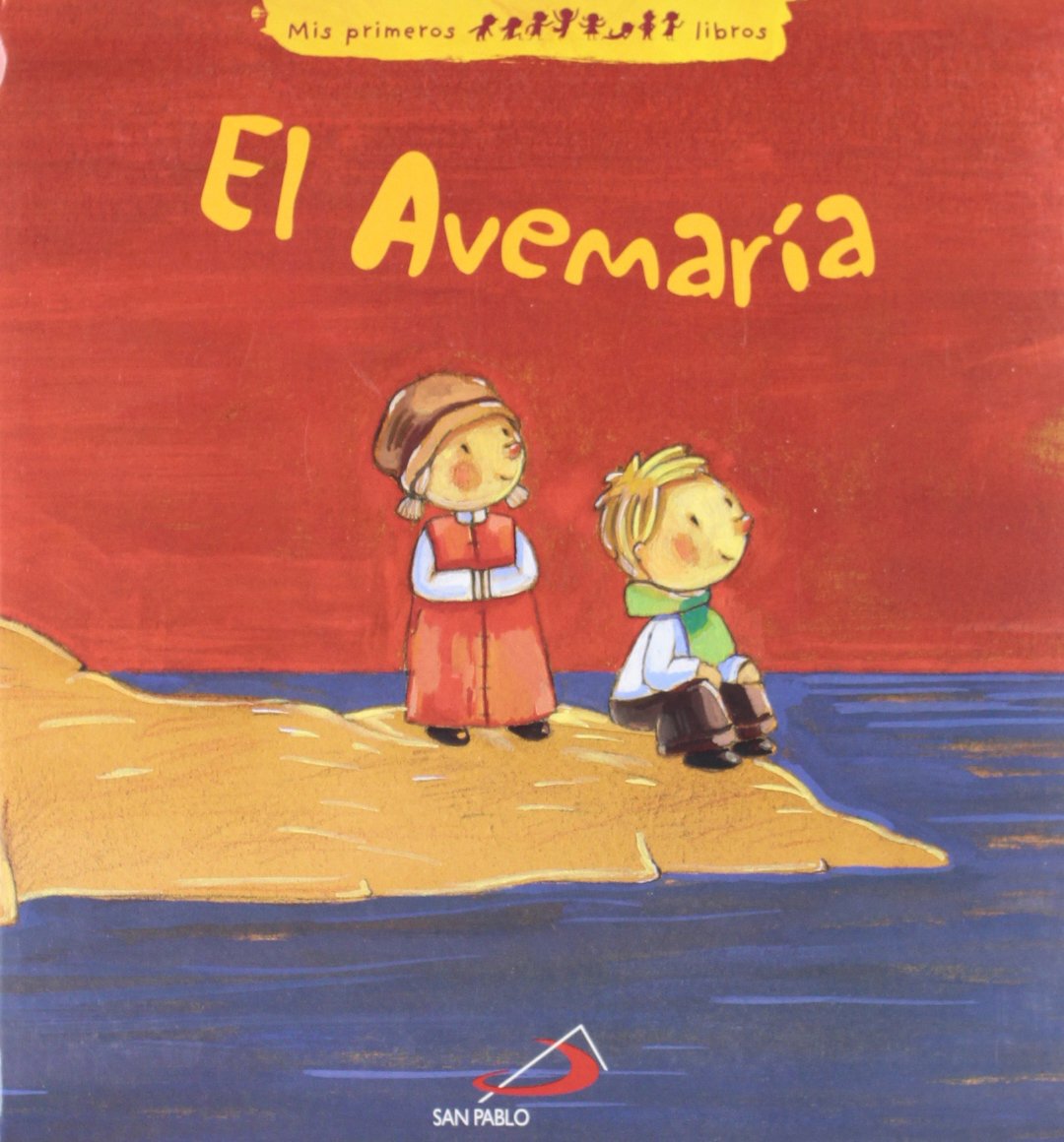 El avemaría (Mis primeros libros) Religion & Esotericism