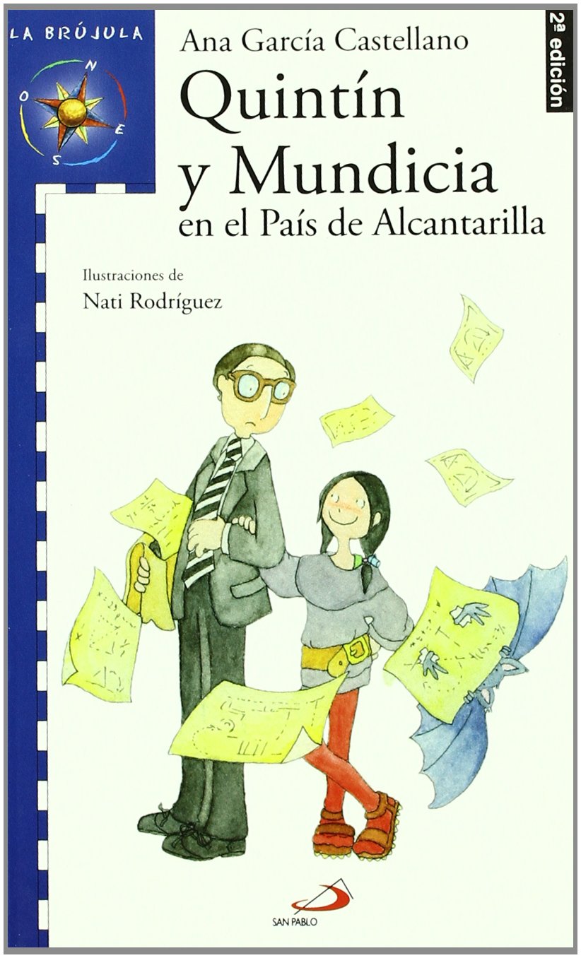 Quintín y Mundicia en el País de Alcantarilla book