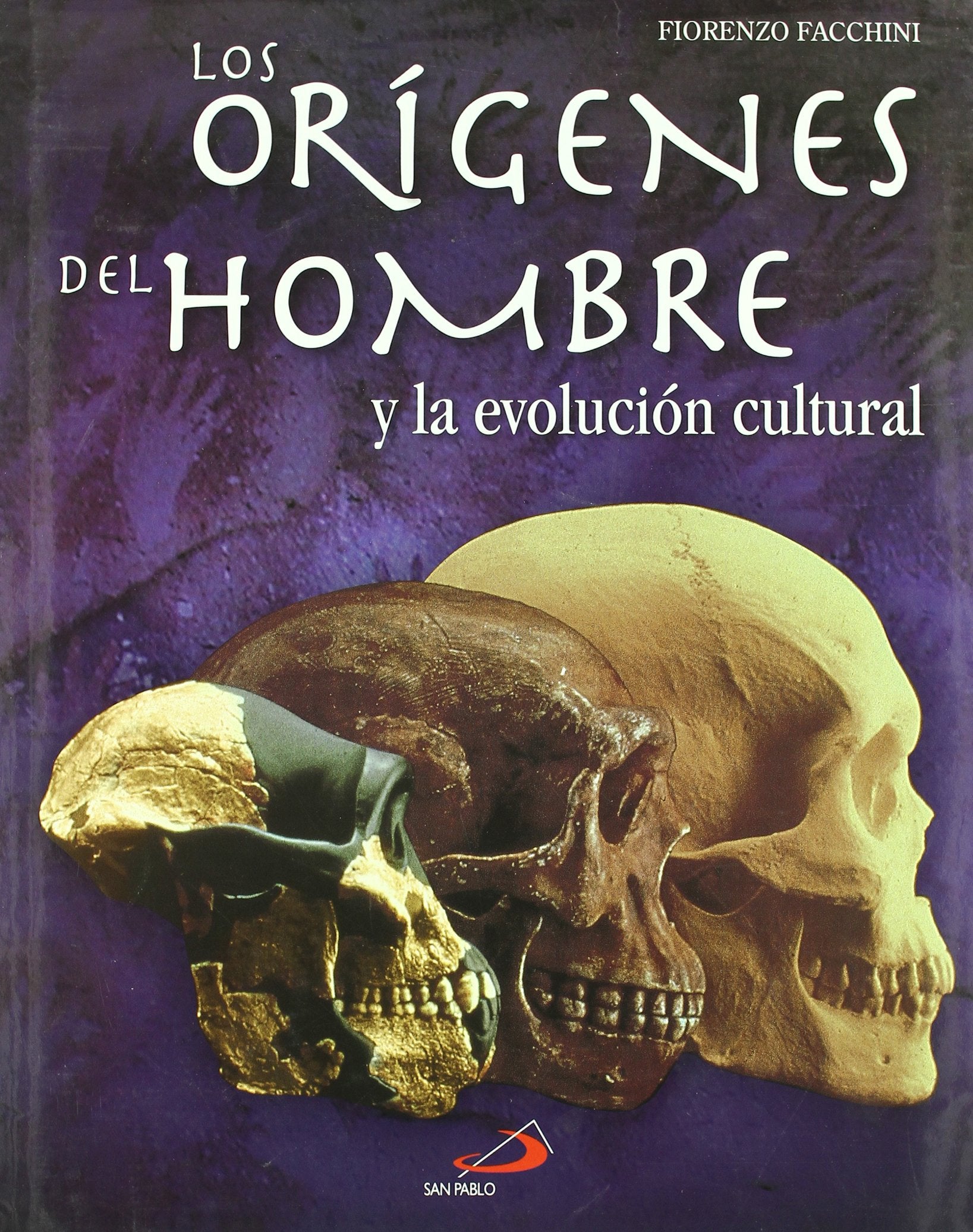 Los orígenes del hombre y la evolución cultural book