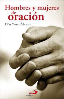 Hombres y mujeres de oración Social Sciences