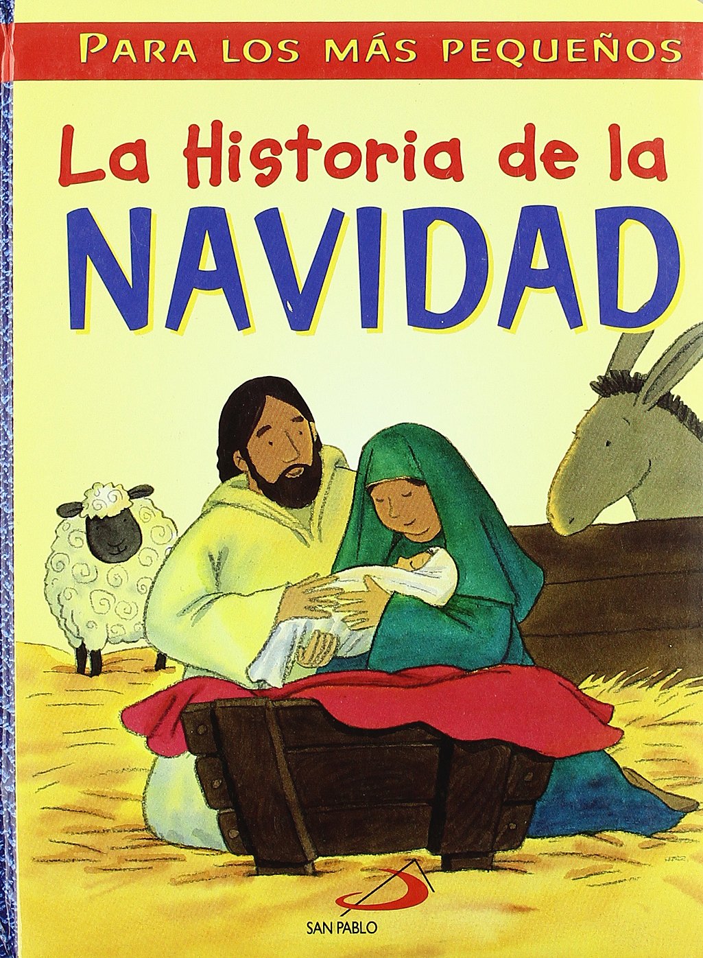 La historia de la Navidad: Para los más pequeños (Adviento y Navidad) Non-fiction