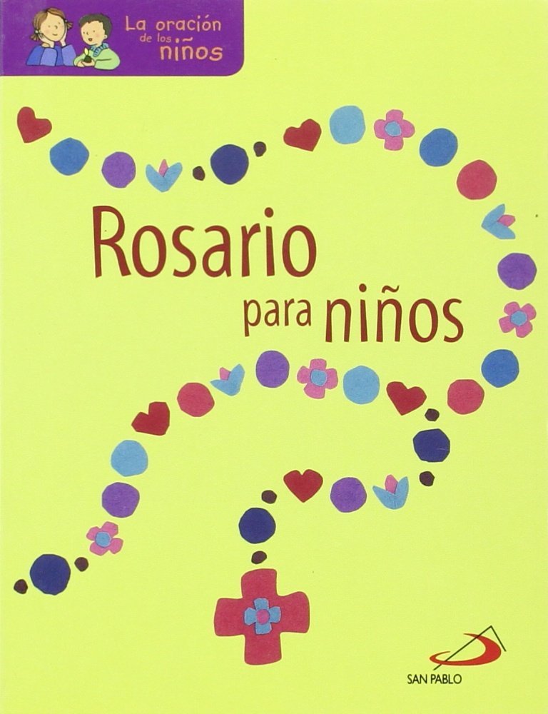 Rosario para niños (Mis primeros libros) Religion & Esotericism