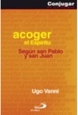 Acoger el espíritu : perfil del cristiano en nuestro tiempo Social Sciences