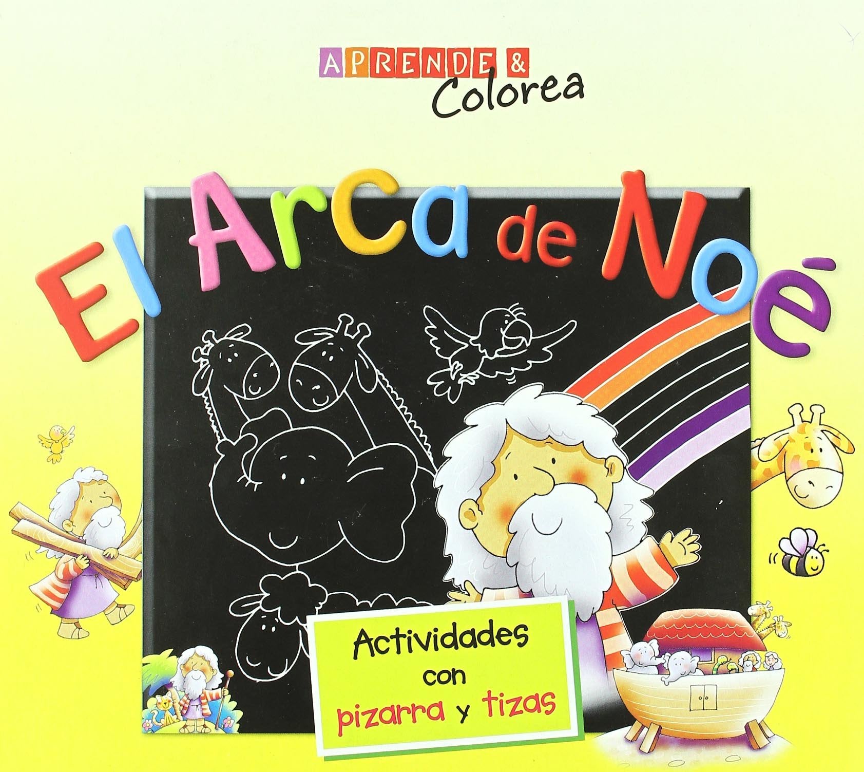Aprende y colorea el arca de Noé: Actividades con pizarra y tizas book