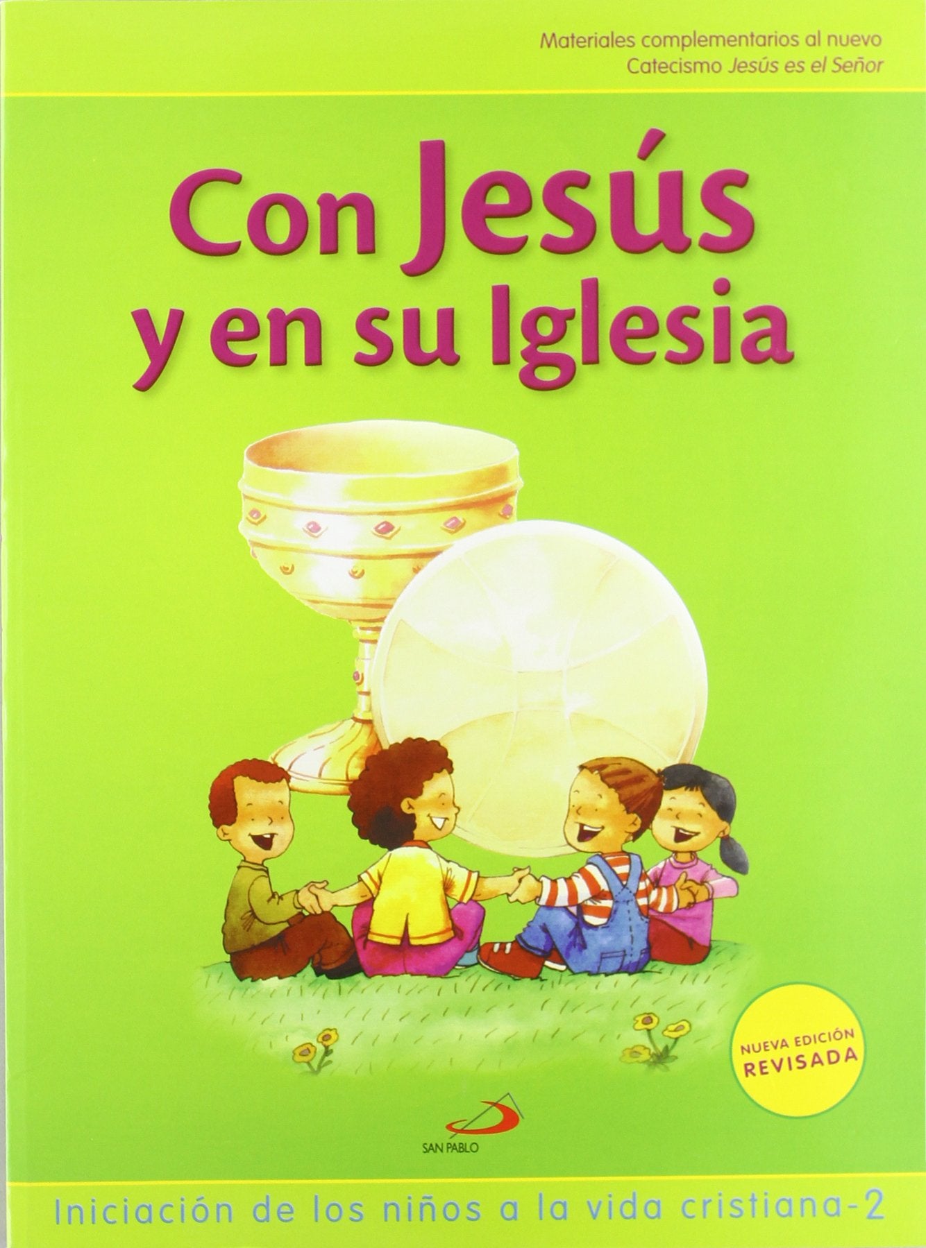 Proyecto Galilea 2000, con Jesús y en su Iglesia, iniciación de los niños a la vida cristiana 1. Libro de actividades: Iniciación de los niños a la vida cristiana 2 (Nuevo Proyecto Galilea 2000) Religion & Esotericism